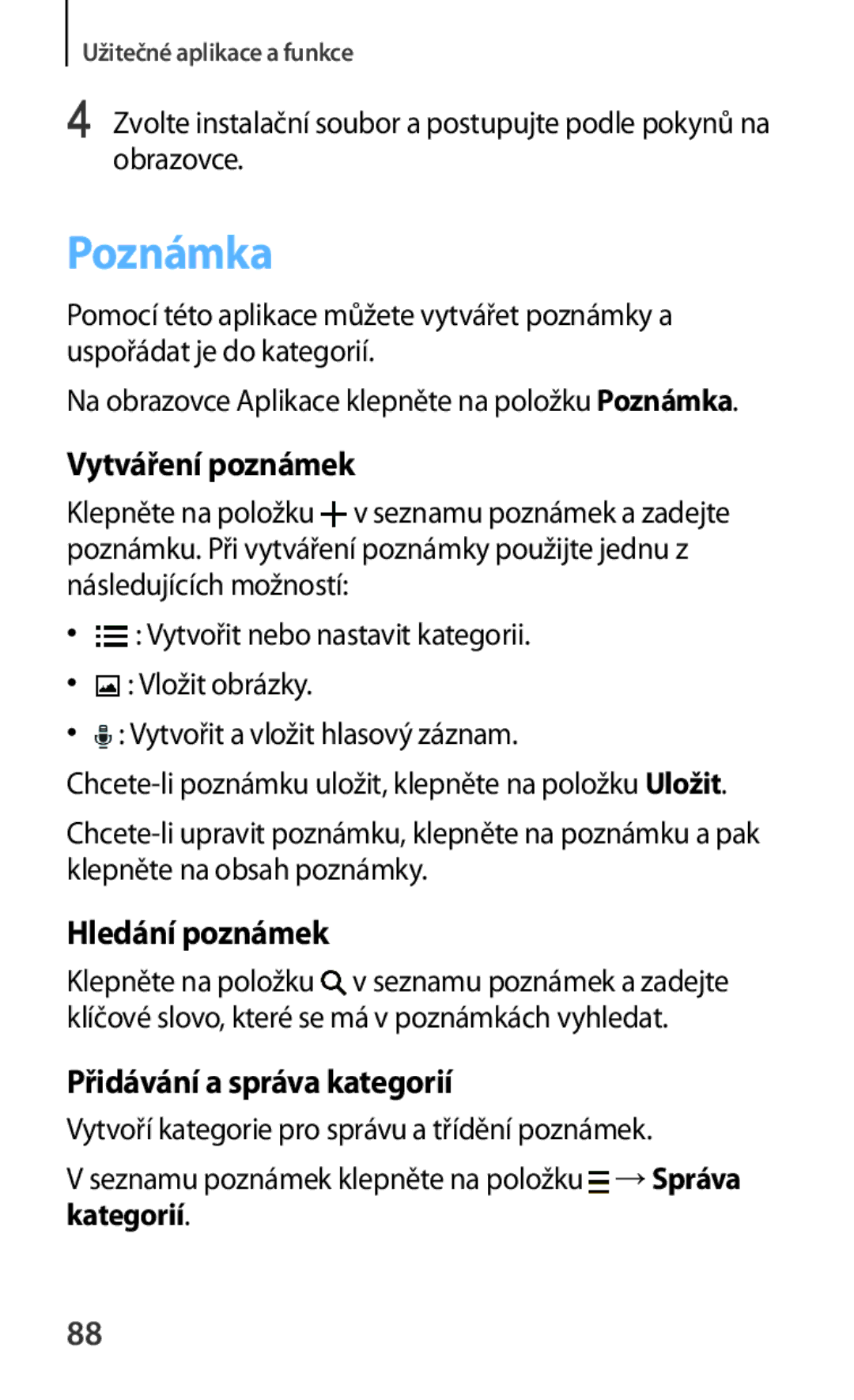 Samsung SM-G130HZWNSWR manual Poznámka, Vytváření poznámek, Hledání poznámek, Přidávání a správa kategorií, Kategorií 