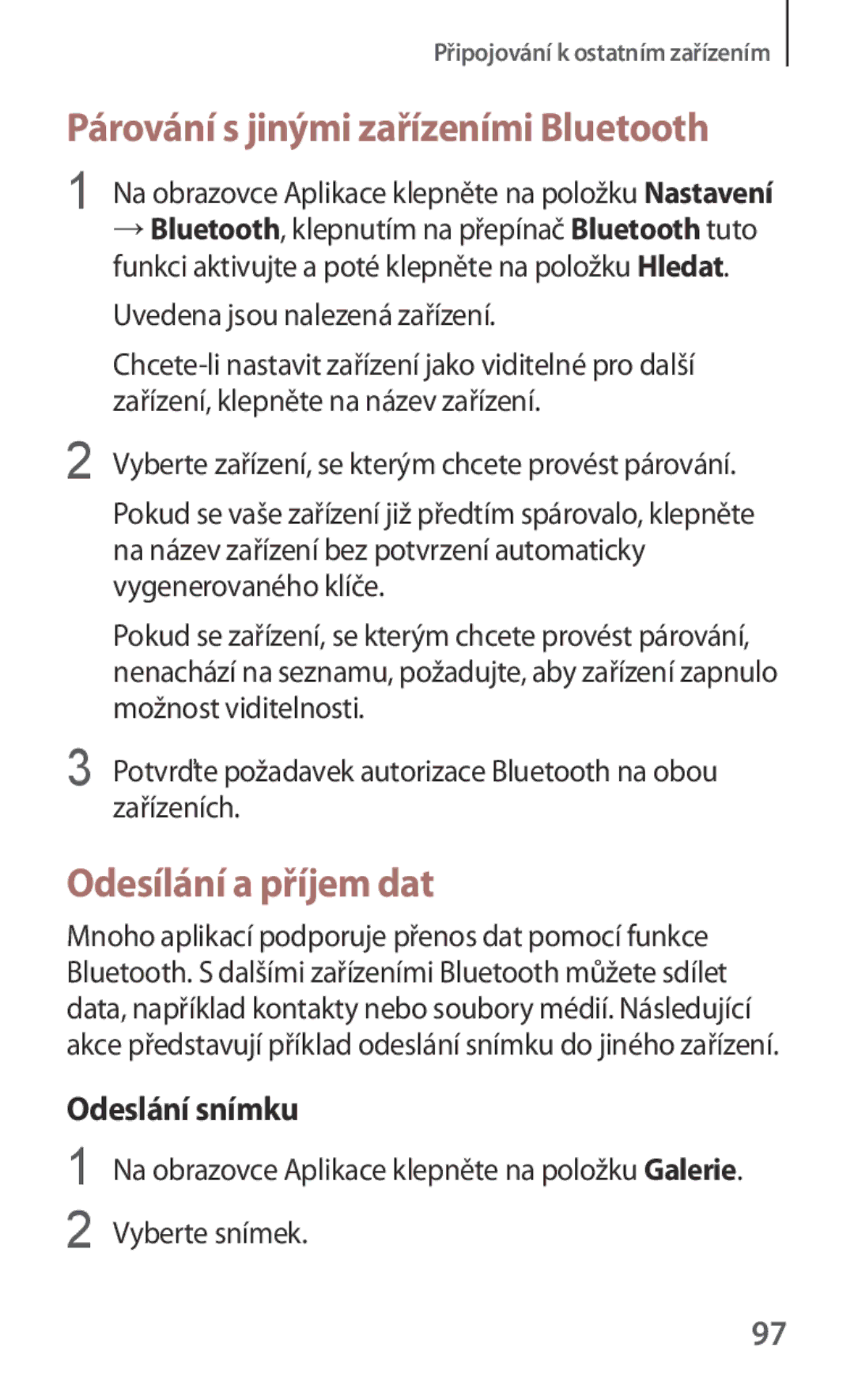 Samsung SM2G130HZANORS Párování s jinými zařízeními Bluetooth, Odesílání a příjem dat, Odeslání snímku, Vyberte snímek 