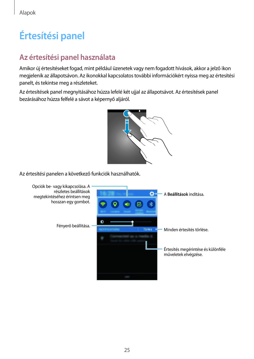 Samsung SM2G130HZWNORX, SM-G130HZWNCOS, SM-G130HZWNEUR, SM-G130HZANCOS manual Értesítési panel, Az értesítési panel használata 