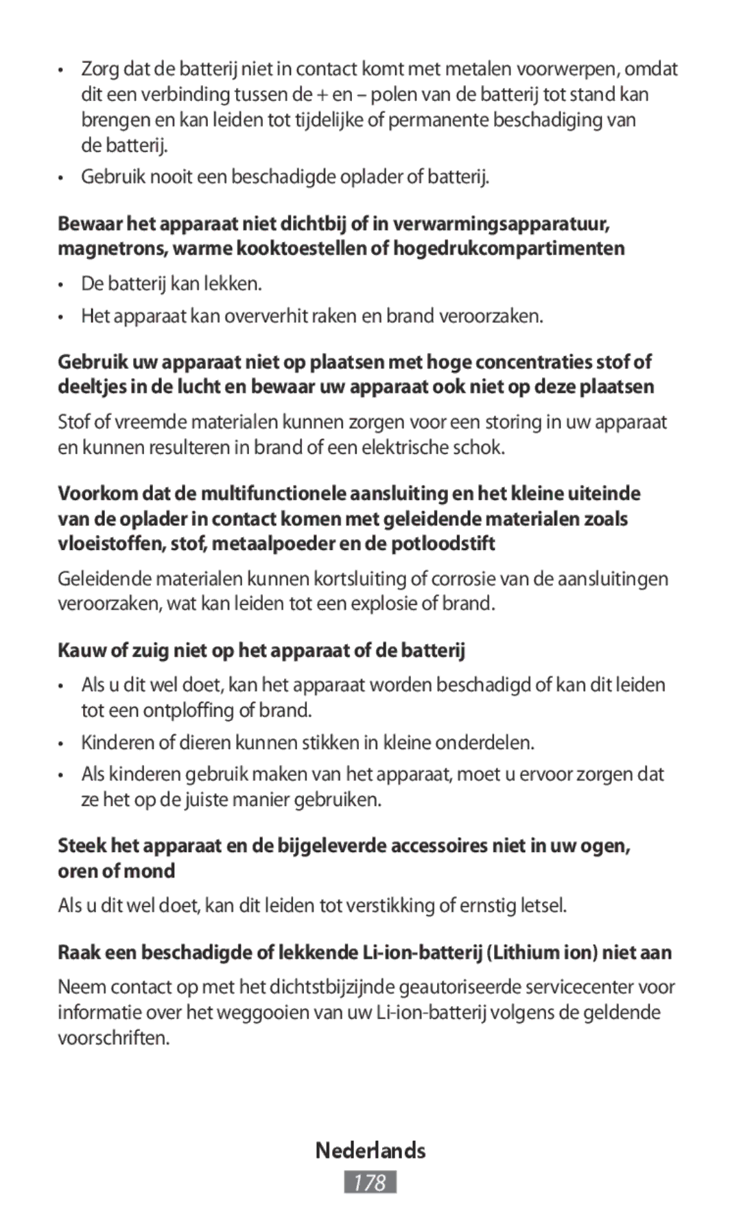 Samsung SM-G130HZWNXEH, SM-G130HZWNVDR, SM-G130HZWNDDE, SM-G130HZWNDBT manual Kauw of zuig niet op het apparaat of de batterij 