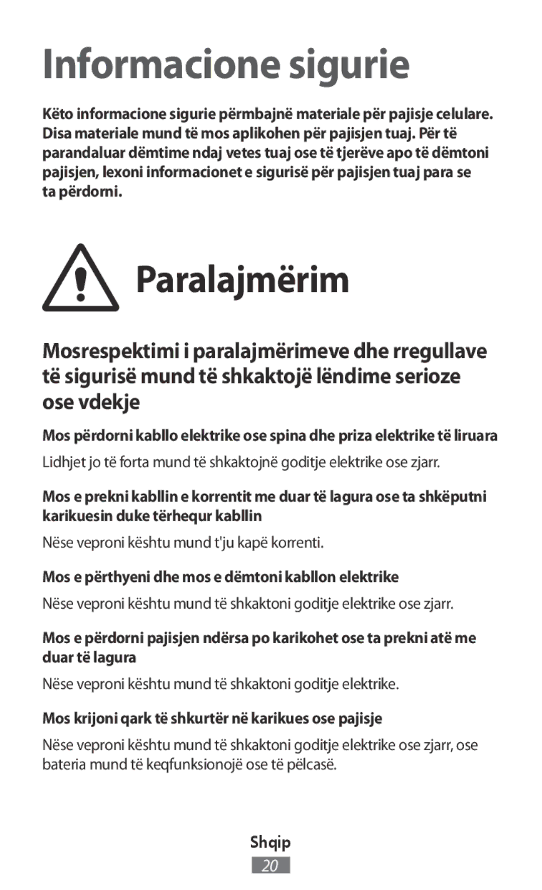 Samsung SM2G130HZWNDBT, SM-G130HZWNVDR manual Paralajmërim, Mos e përthyeni dhe mos e dëmtoni kabllon elektrike, Shqip 