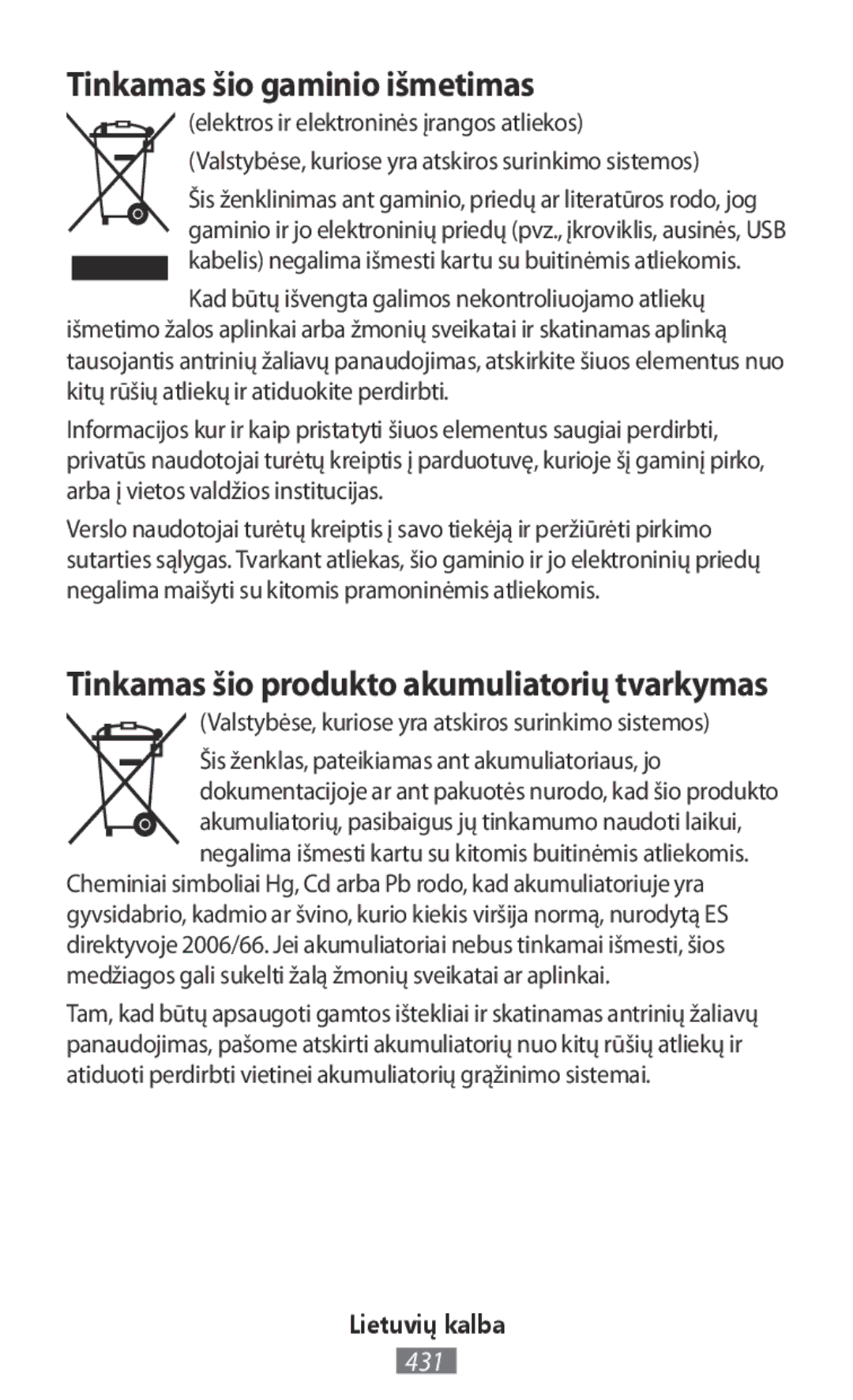 Samsung SM-G130HZWNVD2, SM-G130HZWNVDR manual Tinkamas šio gaminio išmetimas, Tinkamas šio produkto akumuliatorių tvarkymas 