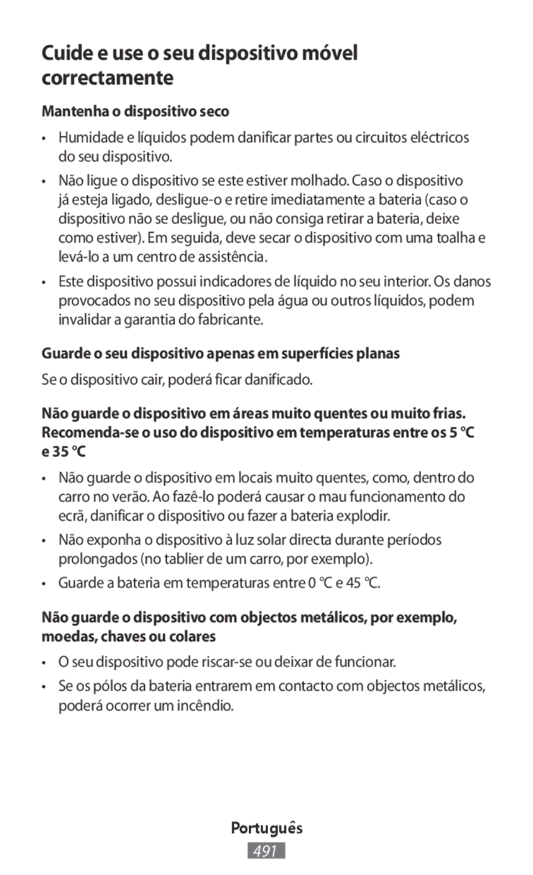 Samsung SM2G130HZANETL, SM-G130HZWNVDR manual Cuide e use o seu dispositivo móvel correctamente, Mantenha o dispositivo seco 