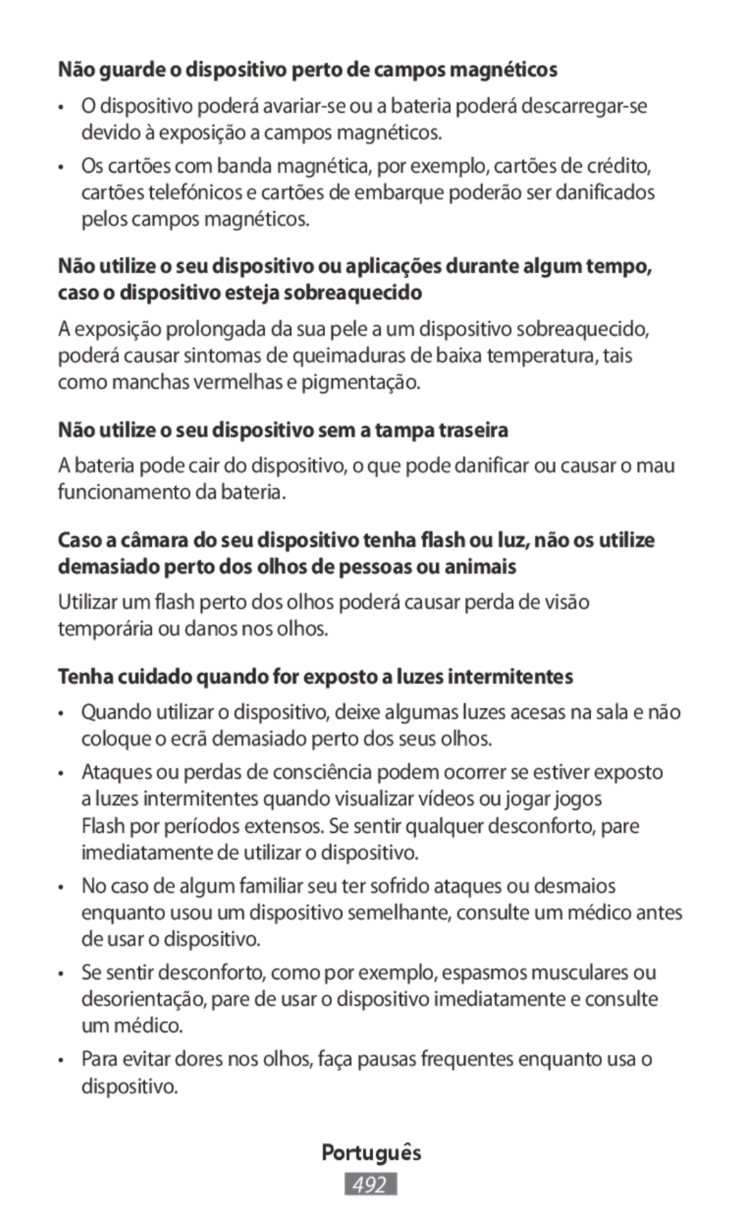 Samsung SM2G130HZADXEH, SM-G130HZWNVDR, SM-G130HZWNDDE, SM-G130HZWNDBT Não guarde o dispositivo perto de campos magnéticos 