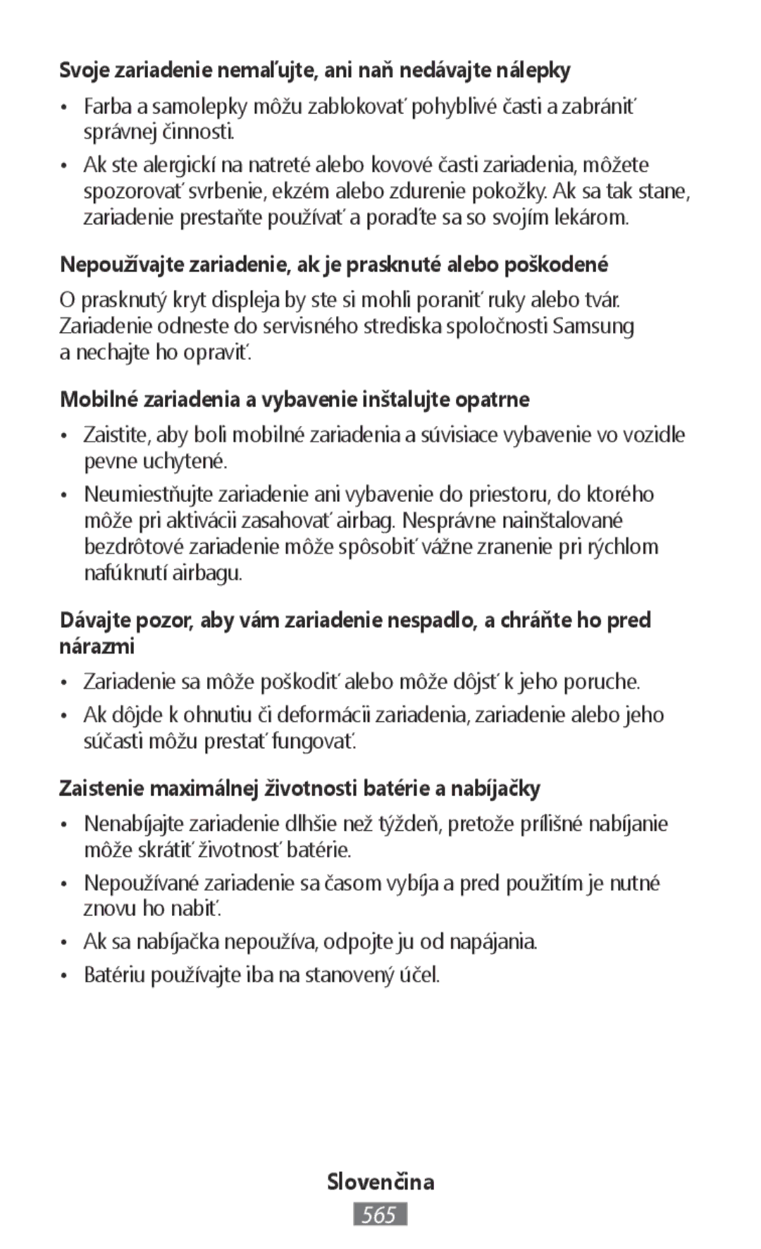 Samsung SM-G130HZWATMC, SM-G130HZWNVDR, SM-G130HZWNDDE, SM-G130HZWNDBT Svoje zariadenie nemaľujte, ani naň nedávajte nálepky 