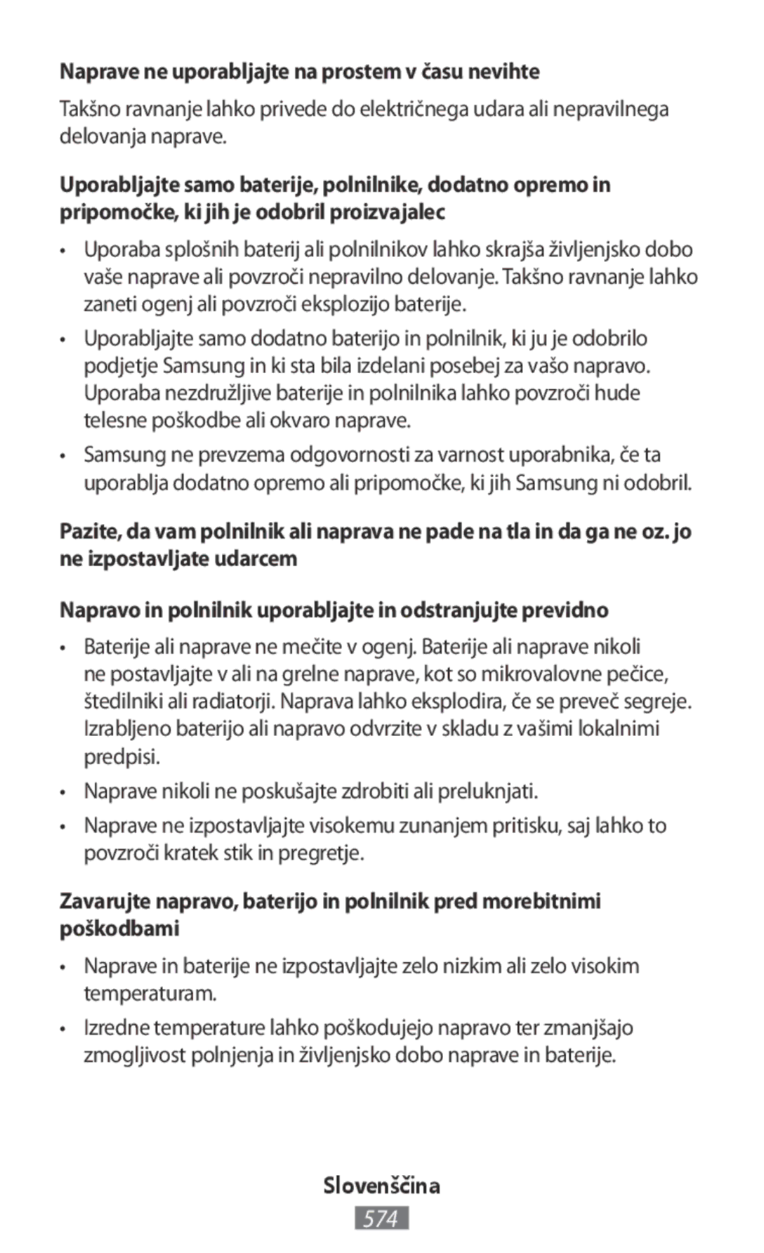 Samsung SM-G130HZADXSG, SM-G130HZWNVDR, SM-G130HZWNDDE, SM-G130HZWNDBT Naprave ne uporabljajte na prostem v času nevihte 