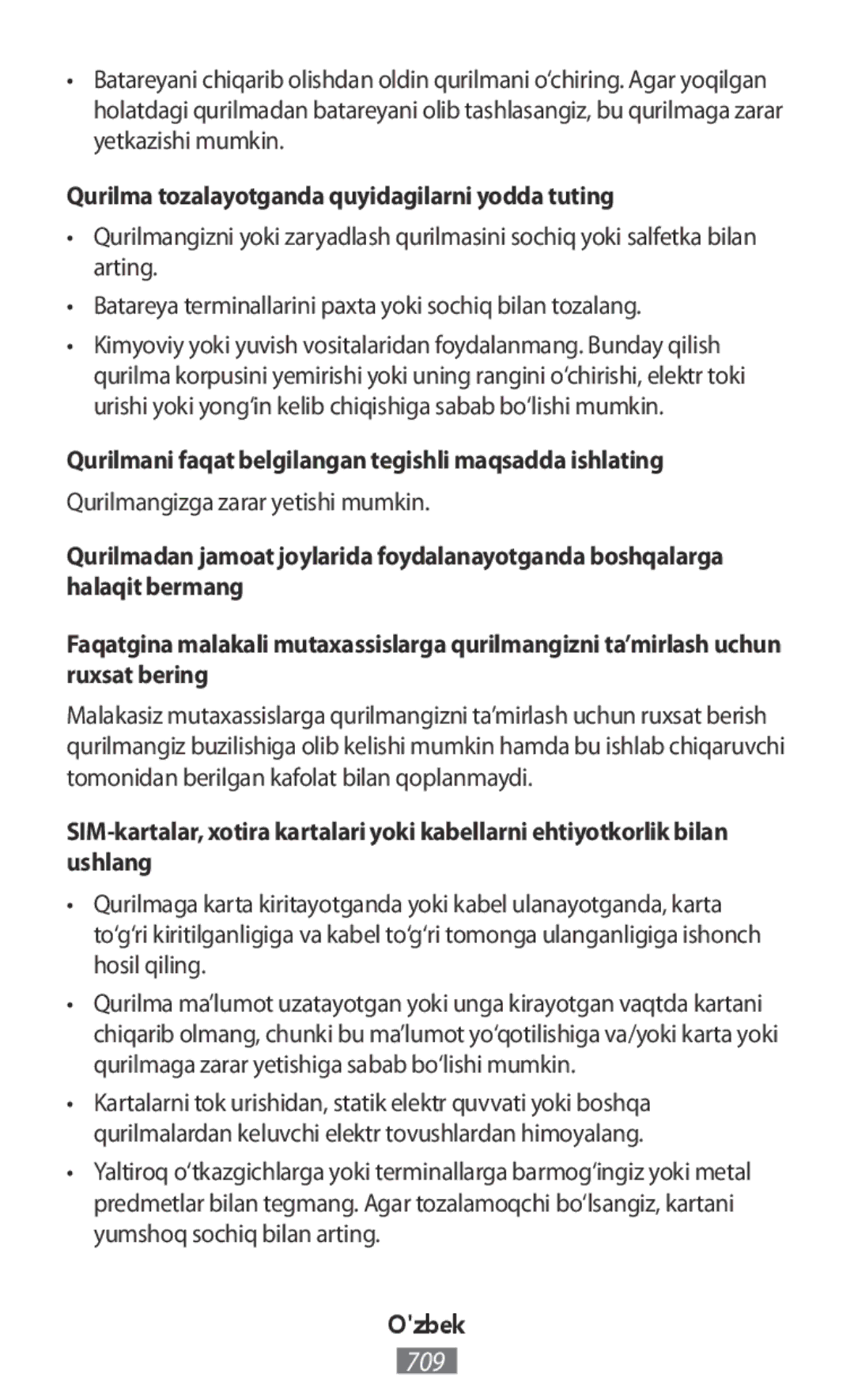 Samsung SM2G130HZWNORX manual Qurilma tozalayotganda quyidagilarni yodda tuting, Qurilmangizga zarar yetishi mumkin 