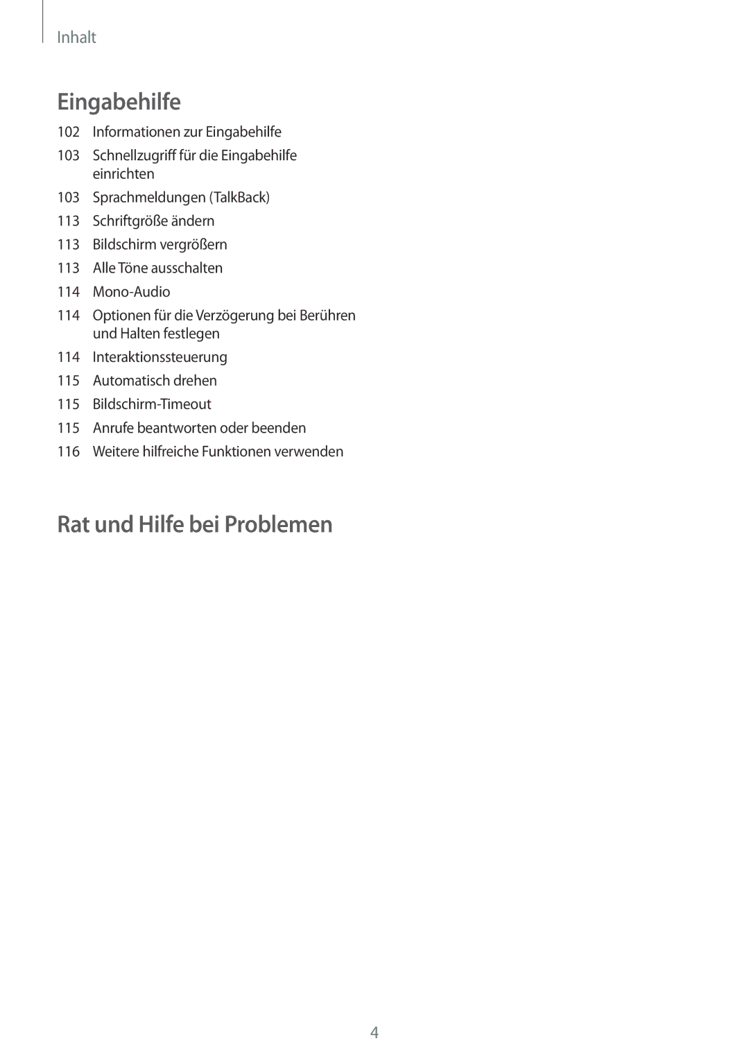 Samsung SM2G130HZWNDDE, SM-G130HZWNVDR, SM-G130HZWNDDE, SM-G130HZWNDBT, SM-G130HZANSEB manual Rat und Hilfe bei Problemen 