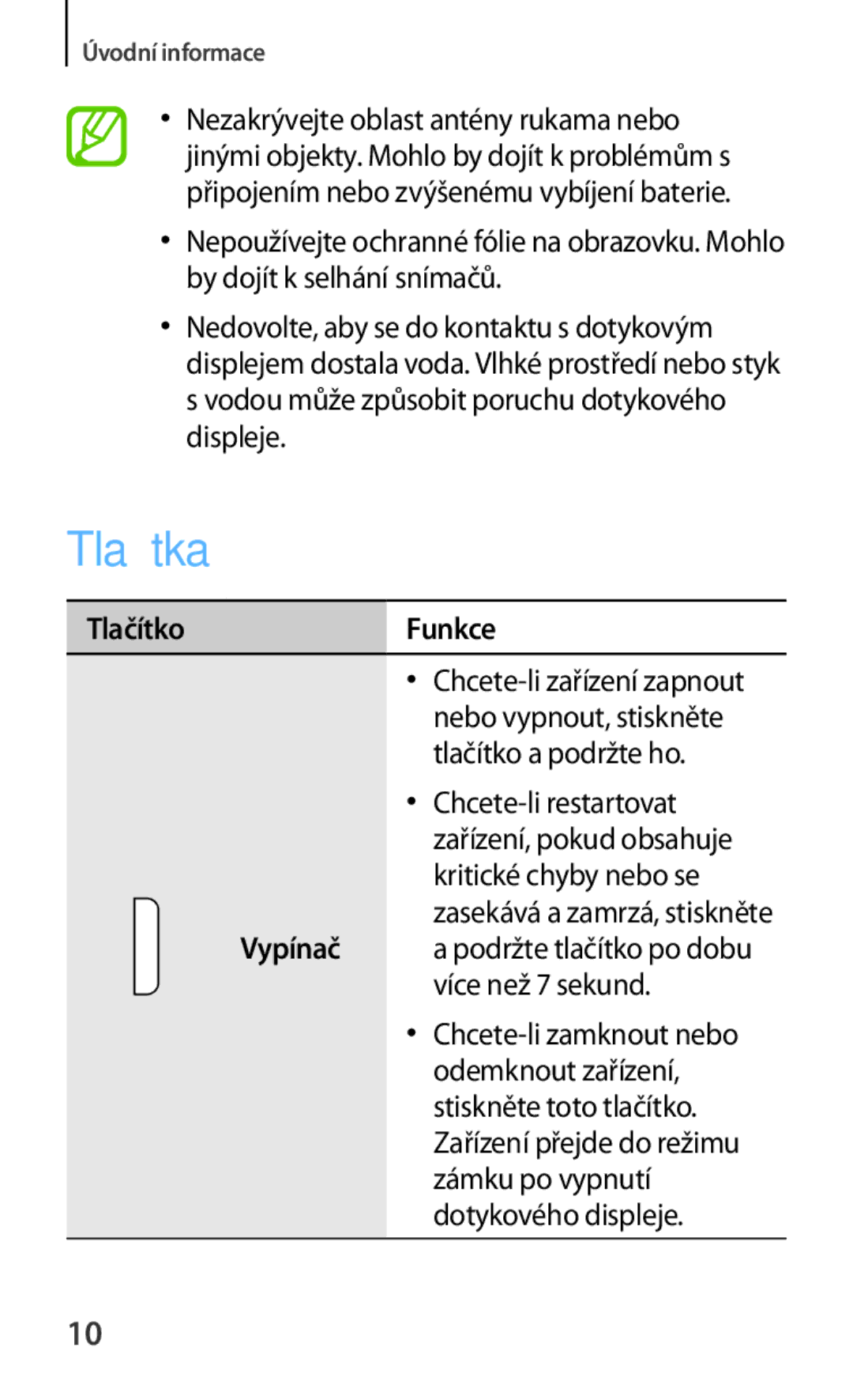 Samsung SM-G310HZANVDC, SM-G310HZANATO, SM-G310HZWNATO manual Tlačítka, Tlačítko Funkce, Vypínač 