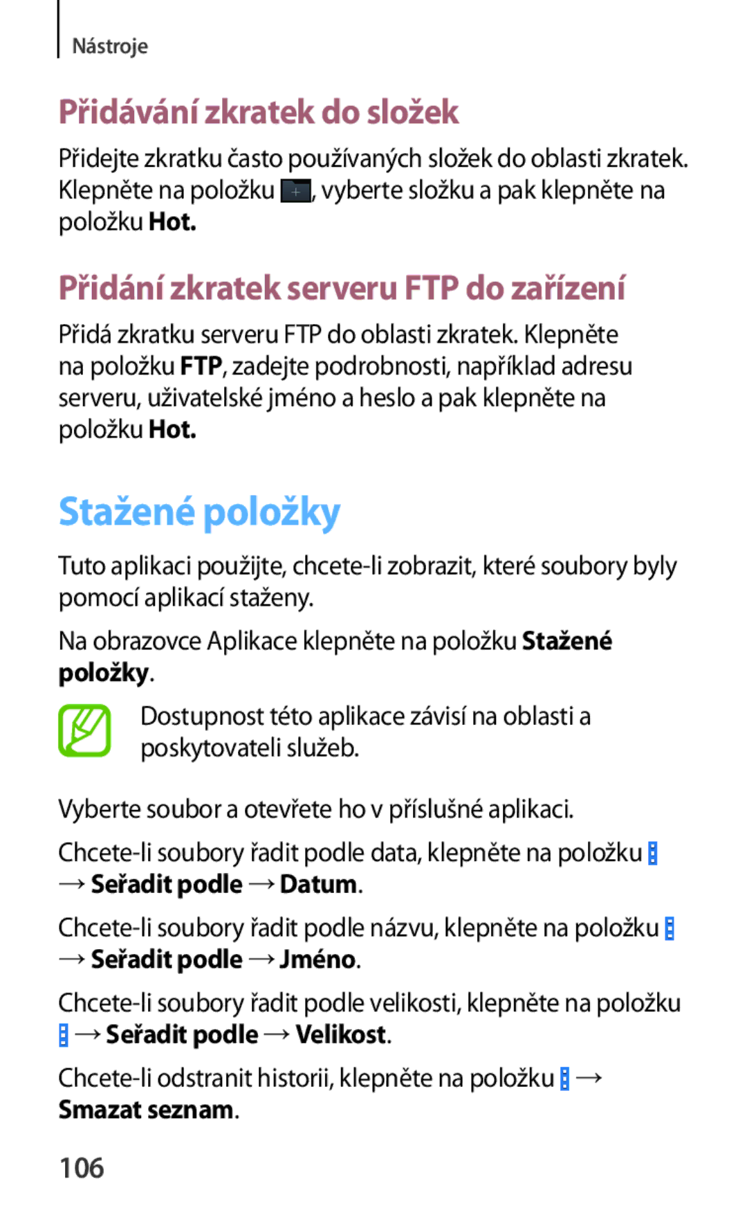 Samsung SM-G310HZANVDC manual Stažené položky, Přidávání zkratek do složek, Přidání zkratek serveru FTP do zařízení, 106 