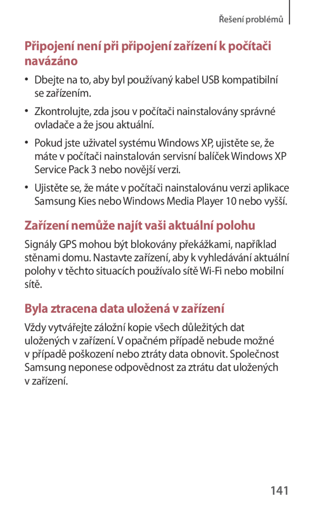 Samsung SM-G310HZANATO, SM-G310HZANVDC, SM-G310HZWNATO manual Připojení není při připojení zařízení k počítači navázáno, 141 