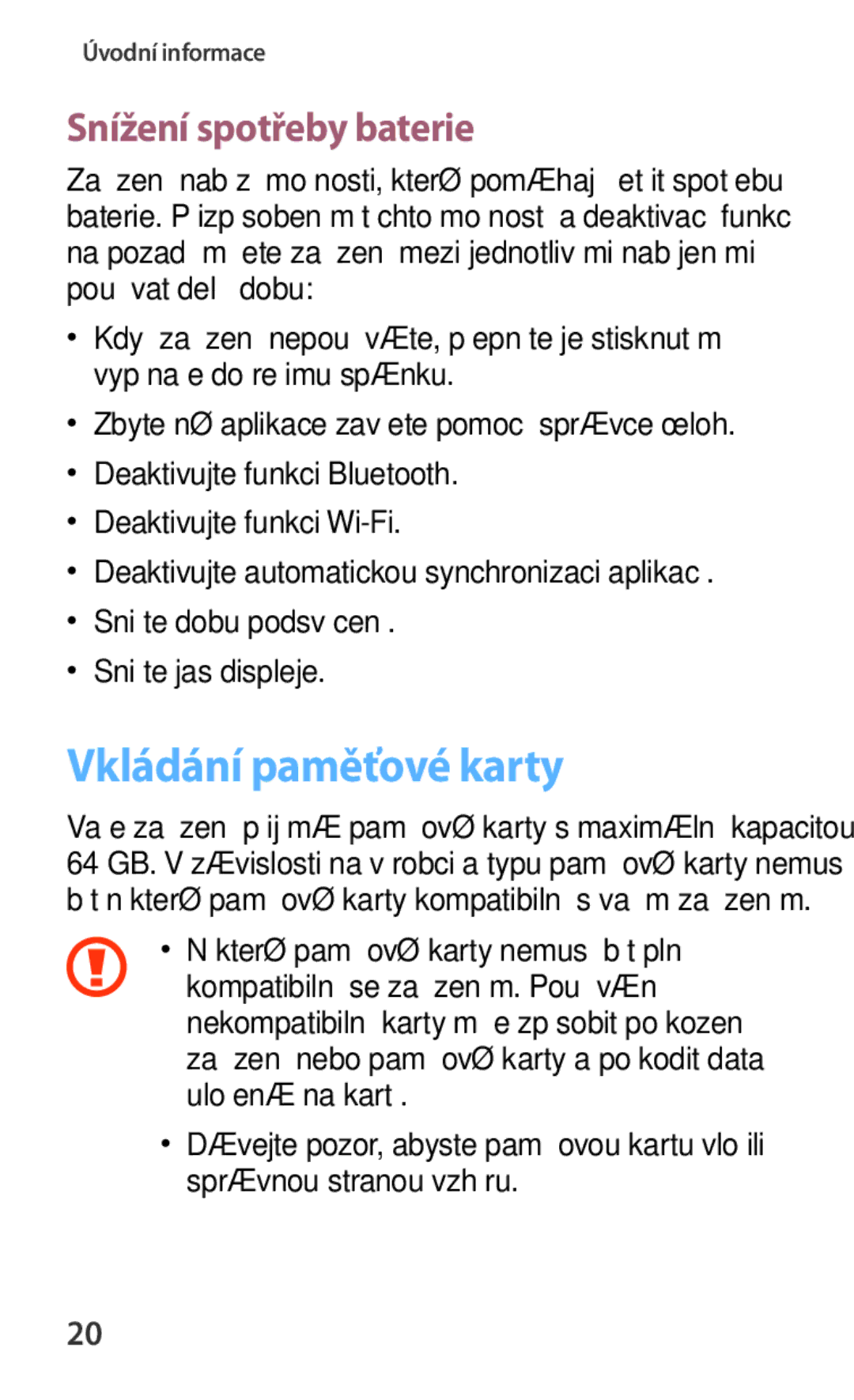 Samsung SM-G310HZWNATO, SM-G310HZANATO, SM-G310HZANVDC manual Vkládání paměťové karty, Snížení spotřeby baterie 
