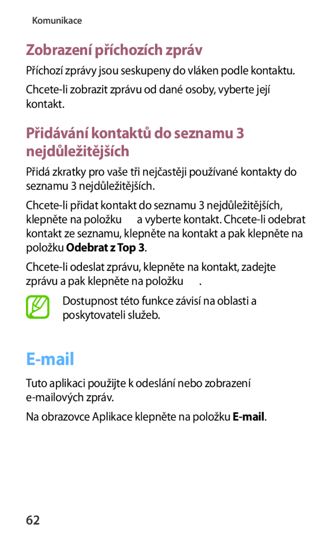 Samsung SM-G310HZWNATO, SM-G310HZANATO Mail, Zobrazení příchozích zpráv, Přidávání kontaktů do seznamu 3 nejdůležitějších 