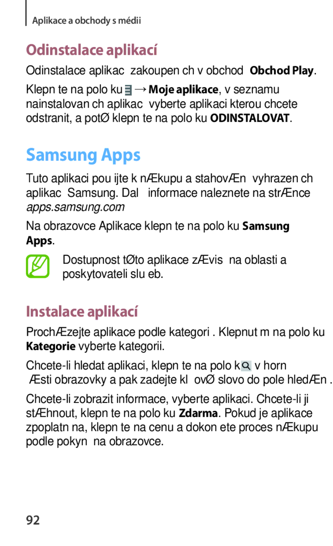 Samsung SM-G310HZWNATO, SM-G310HZANATO, SM-G310HZANVDC manual Na obrazovce Aplikace klepněte na položku Samsung Apps 