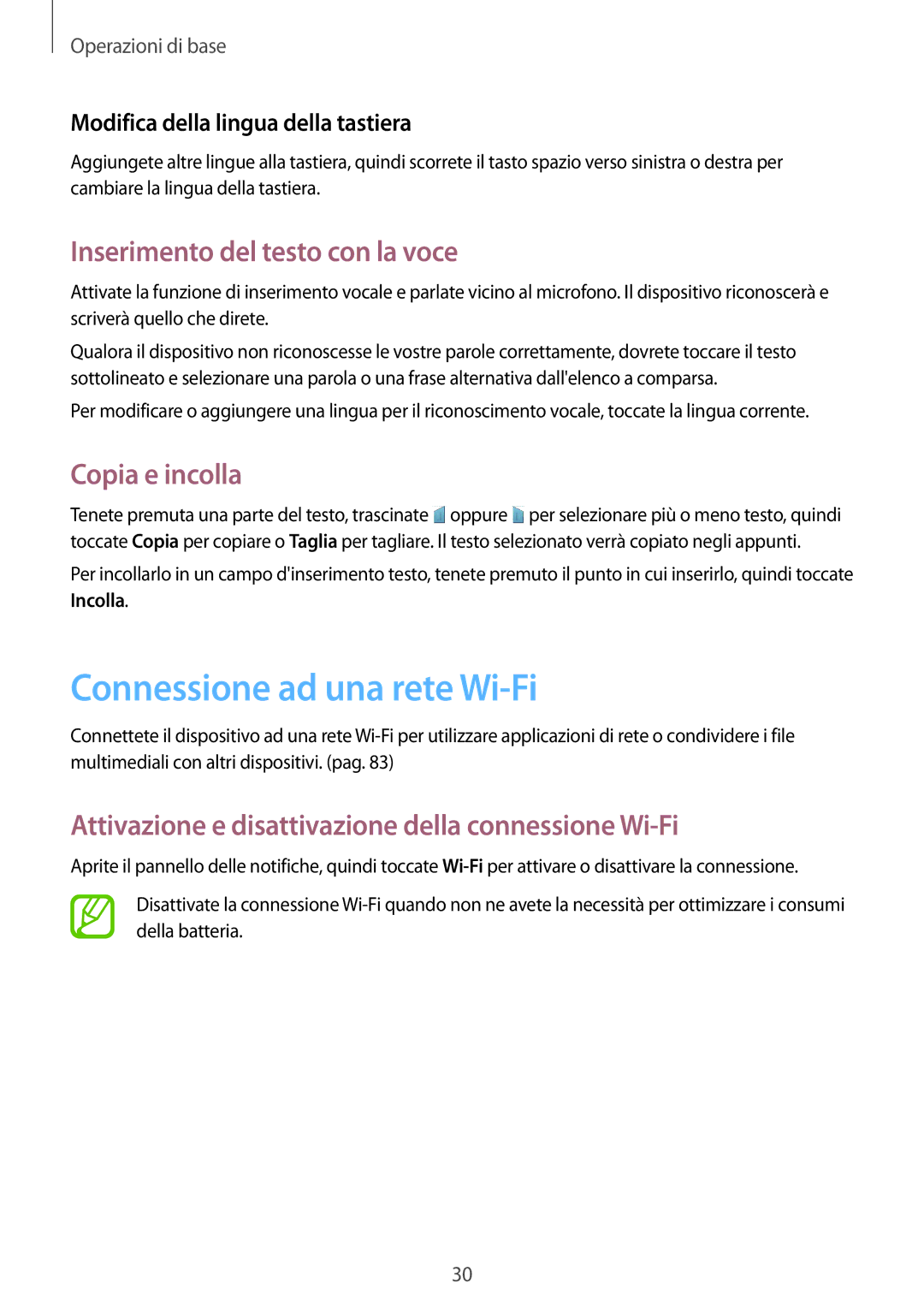 Samsung SM-G310HZANDBT, SM-G310HZWNITV Connessione ad una rete Wi-Fi, Inserimento del testo con la voce, Copia e incolla 