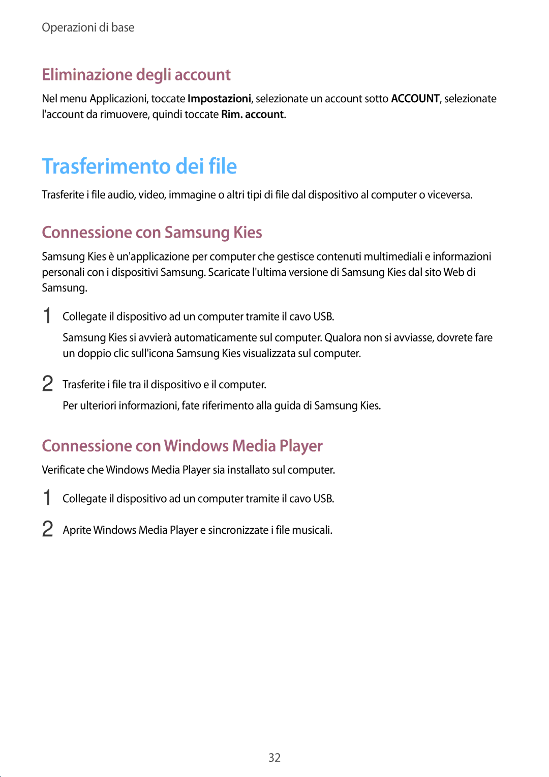 Samsung SM-G310HZANITV, SM-G310HZANDBT Trasferimento dei file, Eliminazione degli account, Connessione con Samsung Kies 