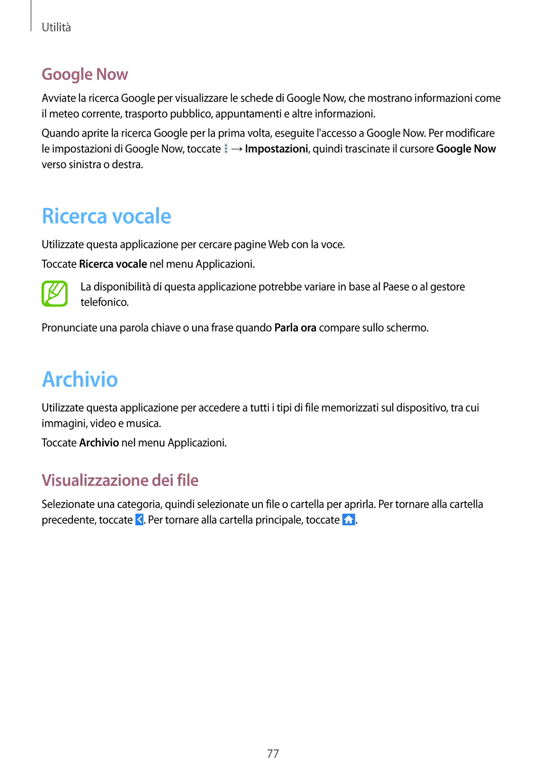 Samsung SM-G310HZANITV, SM-G310HZANDBT, SM-G310HZWNITV manual Ricerca vocale, Archivio, Google Now, Visualizzazione dei file 