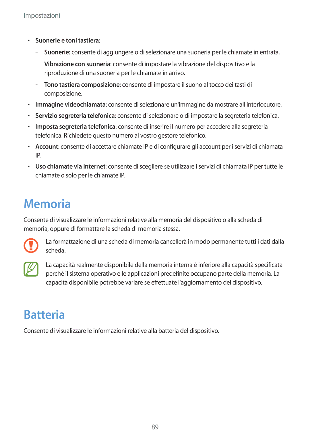 Samsung SM-G310HZWNOMN, SM-G310HZANDBT, SM-G310HZWNITV, SM-G310HZANITV manual Memoria, Batteria, Suonerie e toni tastiera 