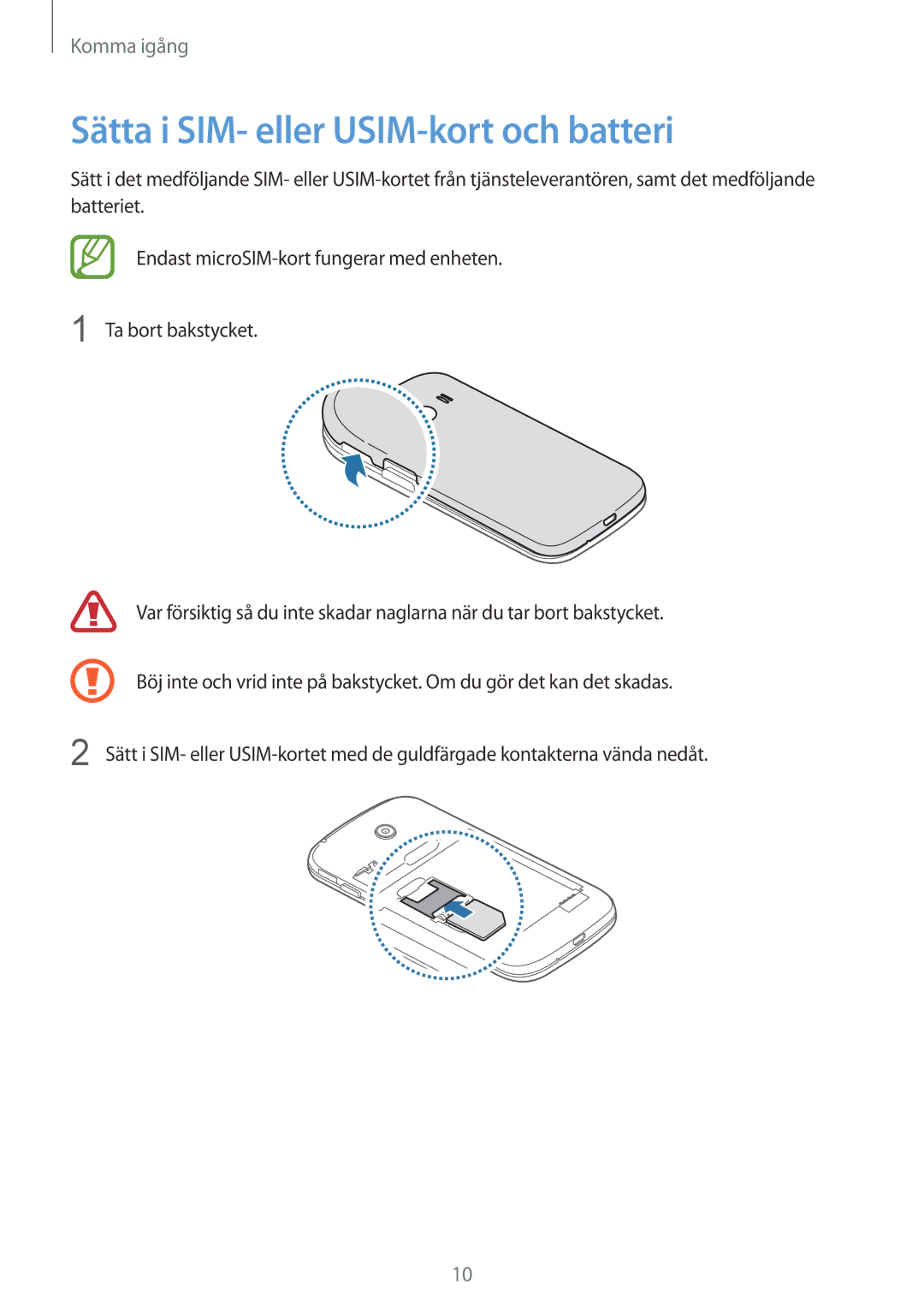 Samsung SM-G310HZBNNEE, SM-G310HZANNEE, SM-G310HZWNNEE manual Sätta i SIM- eller USIM-kort och batteri 