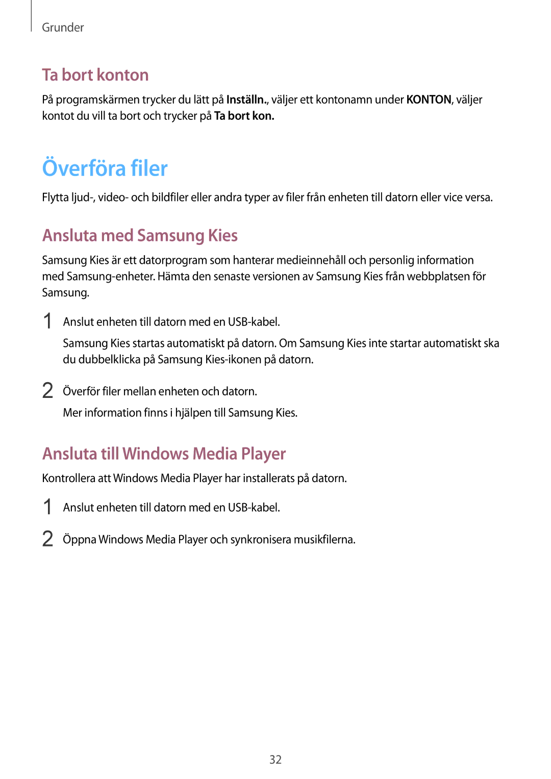 Samsung SM-G310HZWNNEE manual Överföra filer, Ta bort konton, Ansluta med Samsung Kies, Ansluta till Windows Media Player 