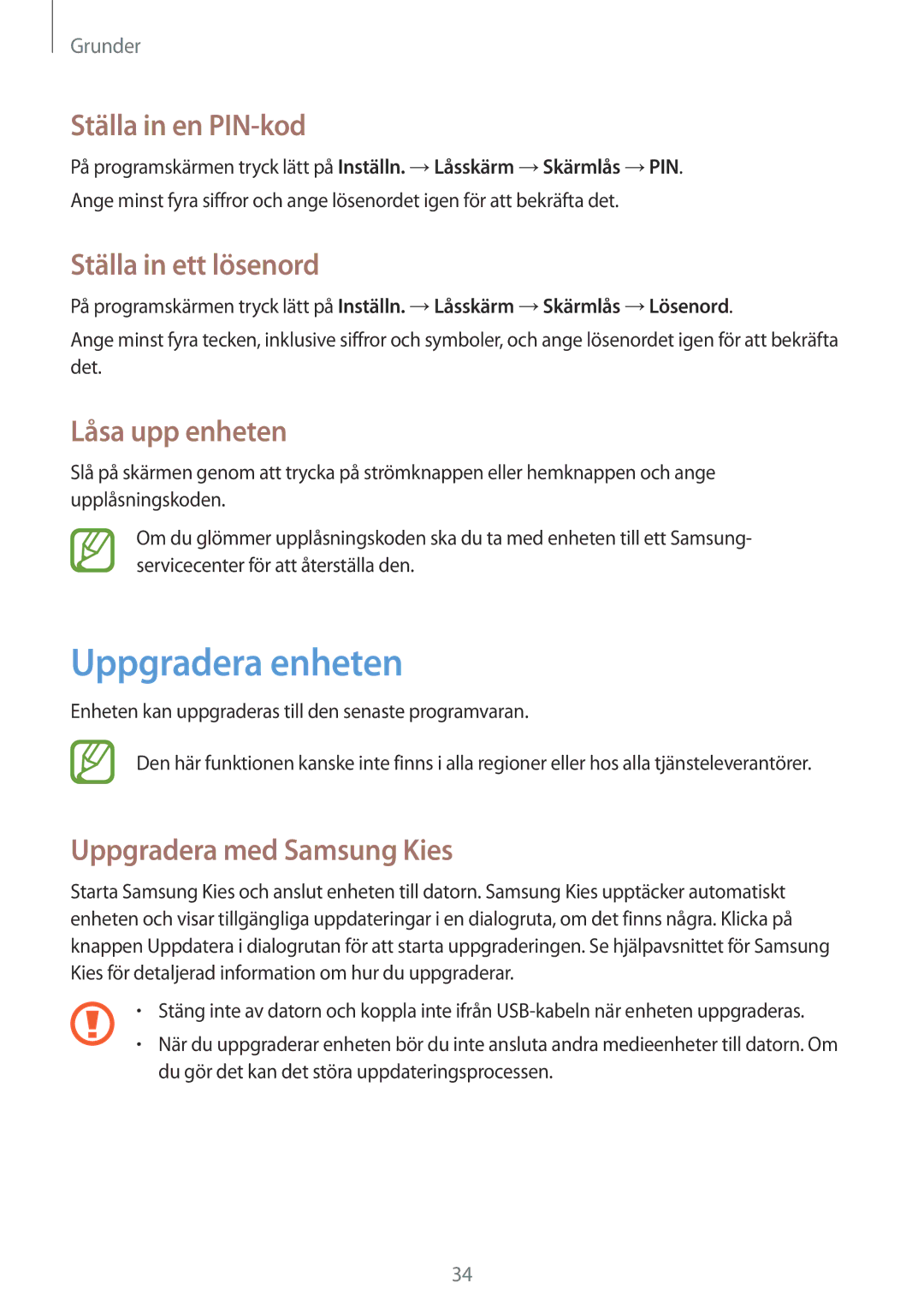 Samsung SM-G310HZBNNEE, SM-G310HZANNEE Uppgradera enheten, Ställa in en PIN-kod, Ställa in ett lösenord, Låsa upp enheten 