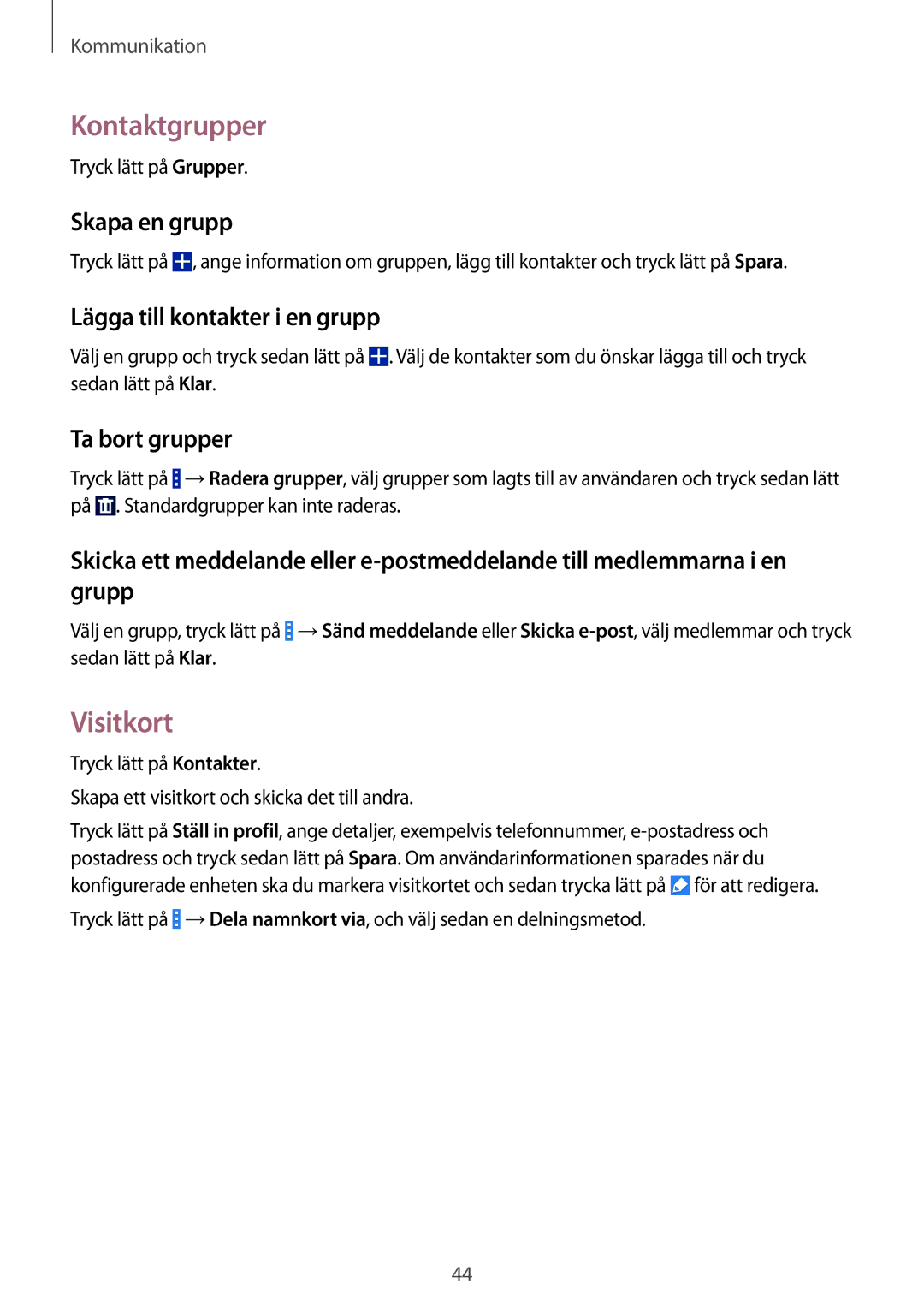 Samsung SM-G310HZWNNEE manual Kontaktgrupper, Visitkort, Skapa en grupp, Lägga till kontakter i en grupp, Ta bort grupper 