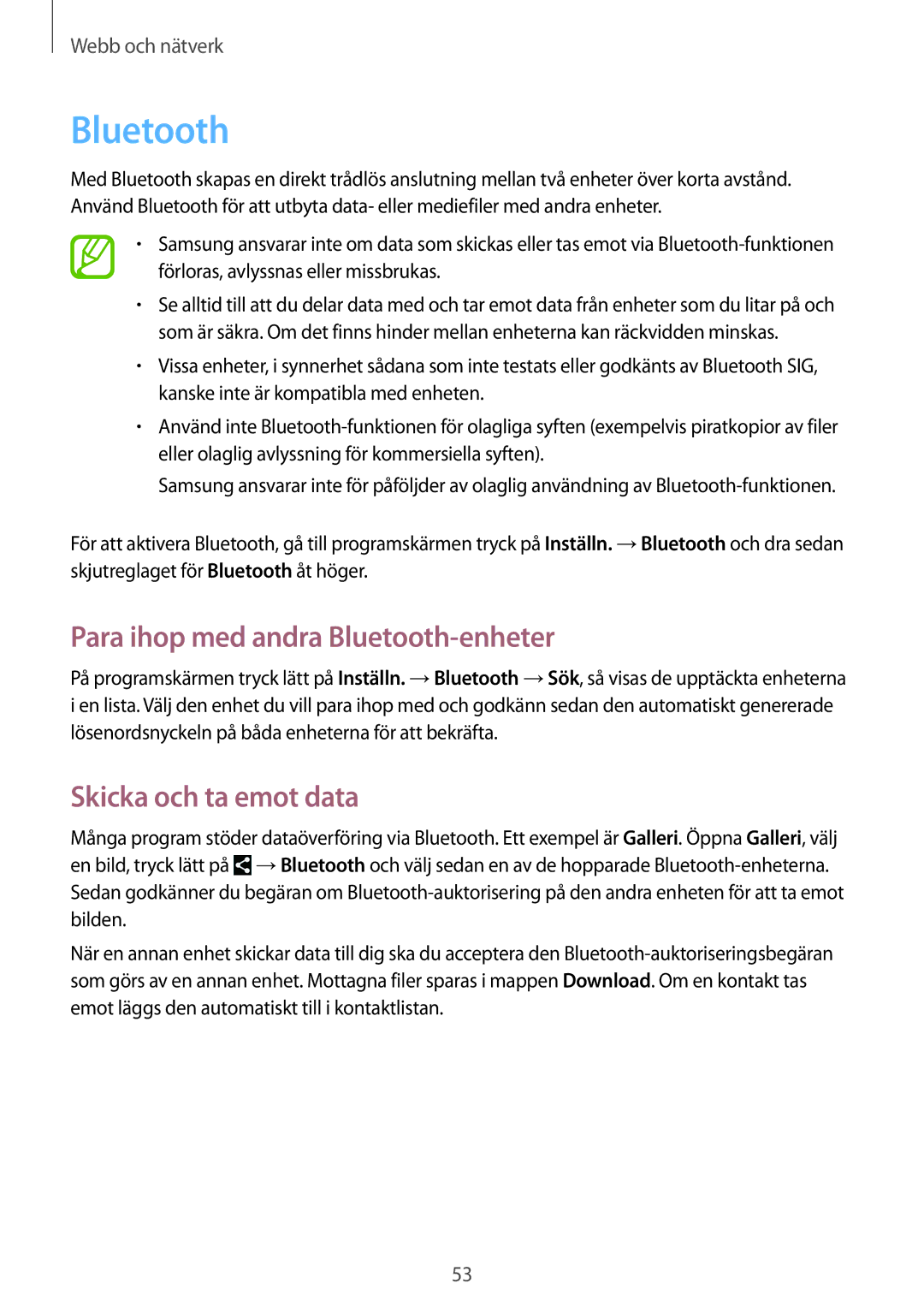 Samsung SM-G310HZWNNEE, SM-G310HZANNEE, SM-G310HZBNNEE Para ihop med andra Bluetooth-enheter, Skicka och ta emot data 