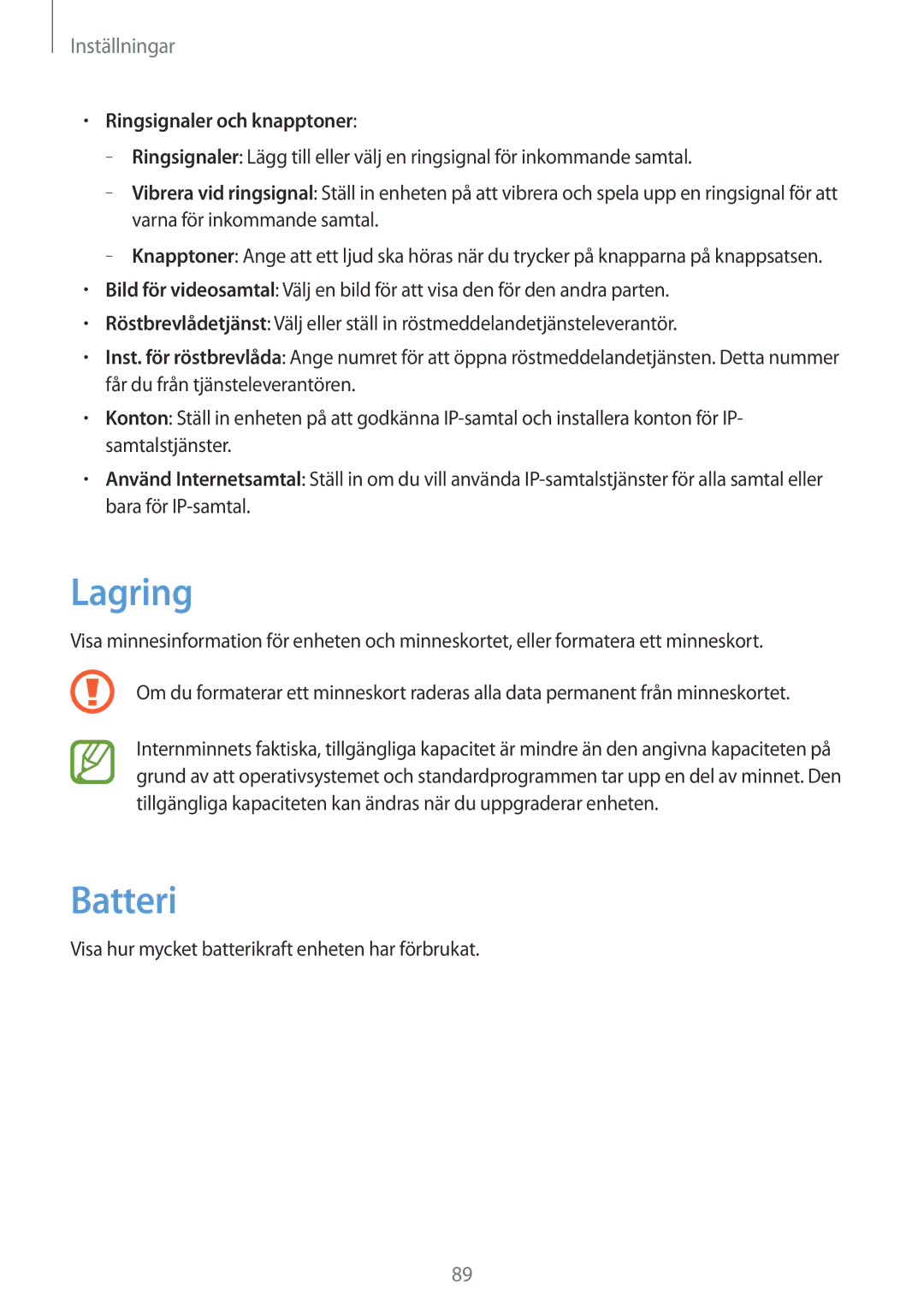 Samsung SM-G310HZWNNEE, SM-G310HZANNEE, SM-G310HZBNNEE manual Lagring, Batteri, Ringsignaler och knapptoner 