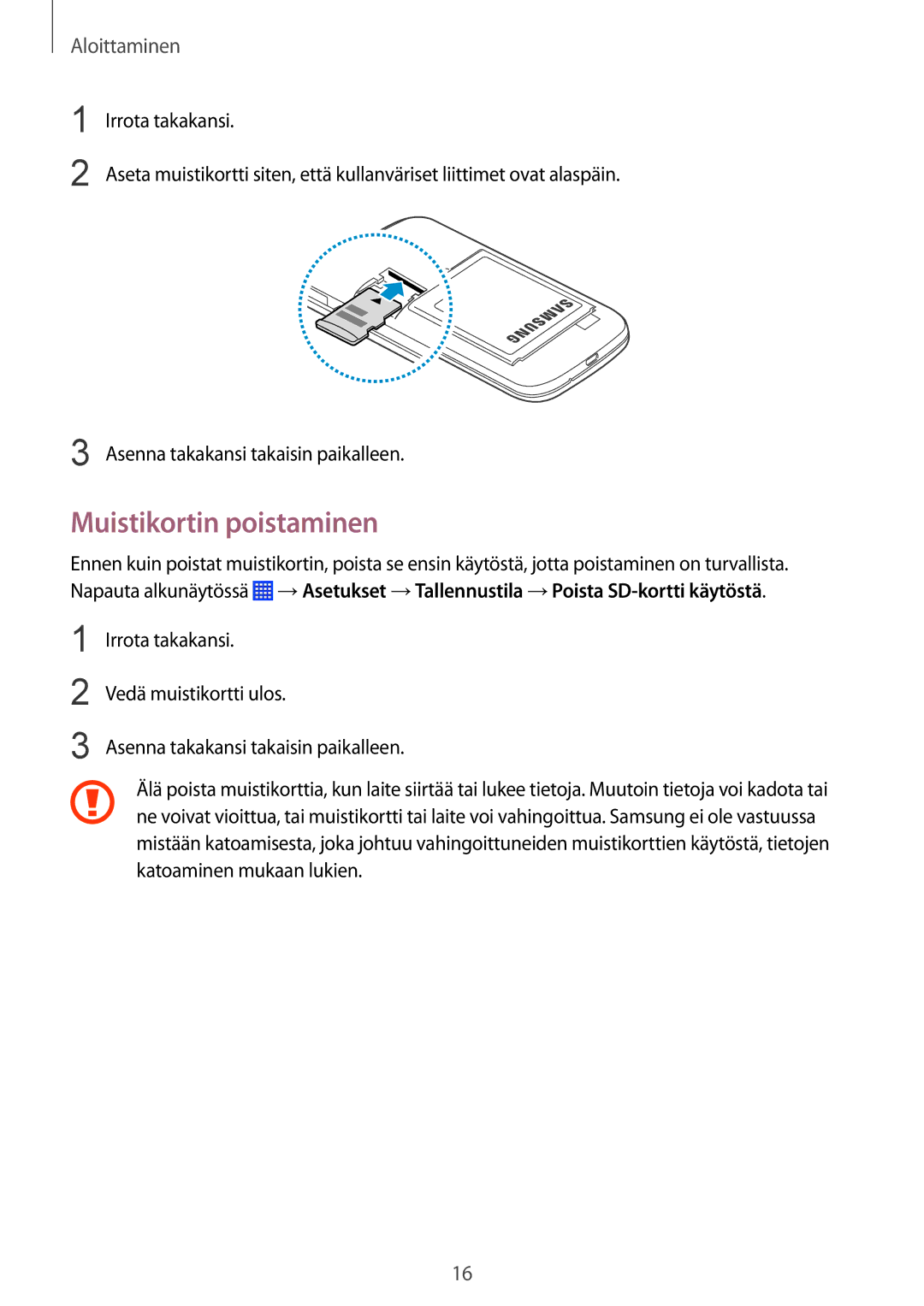 Samsung SM-G310HZBNNEE, SM-G310HZANNEE, SM-G310HZWNNEE manual Muistikortin poistaminen 