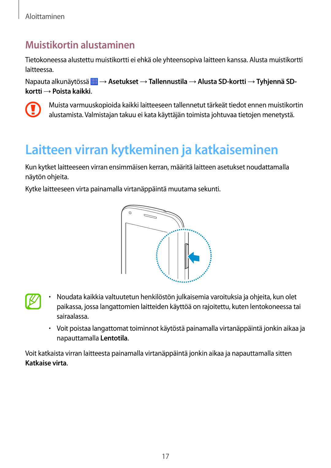 Samsung SM-G310HZWNNEE, SM-G310HZANNEE manual Laitteen virran kytkeminen ja katkaiseminen, Muistikortin alustaminen 