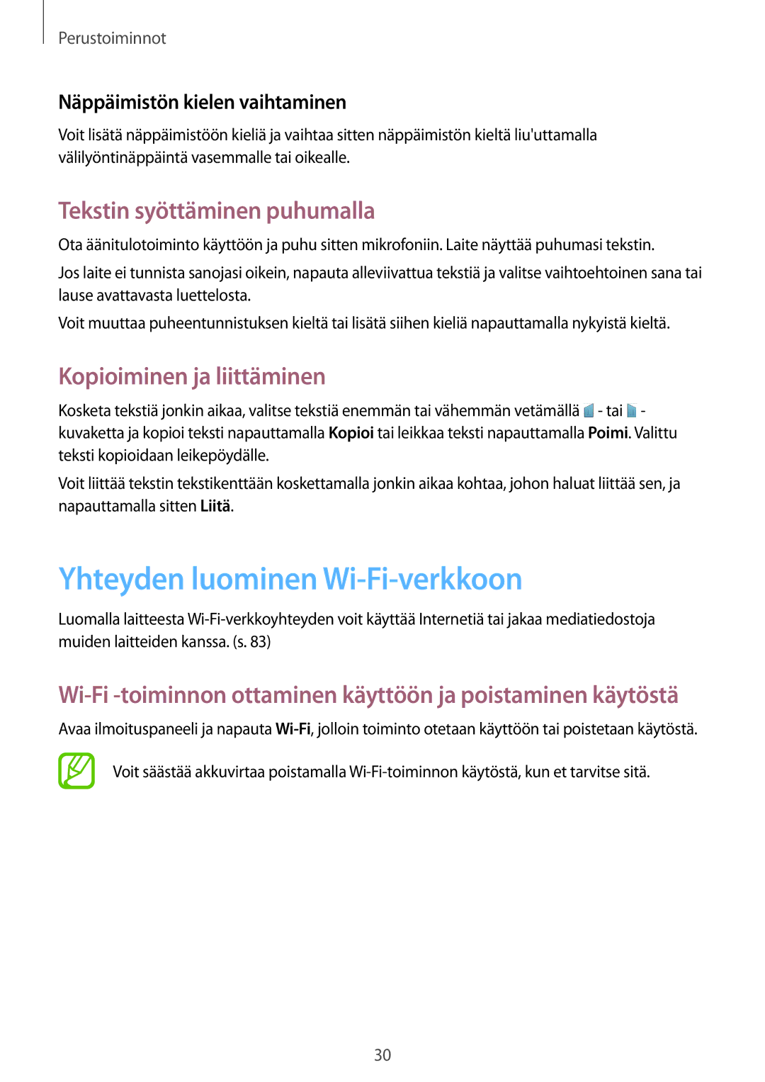 Samsung SM-G310HZANNEE manual Yhteyden luominen Wi-Fi-verkkoon, Tekstin syöttäminen puhumalla, Kopioiminen ja liittäminen 