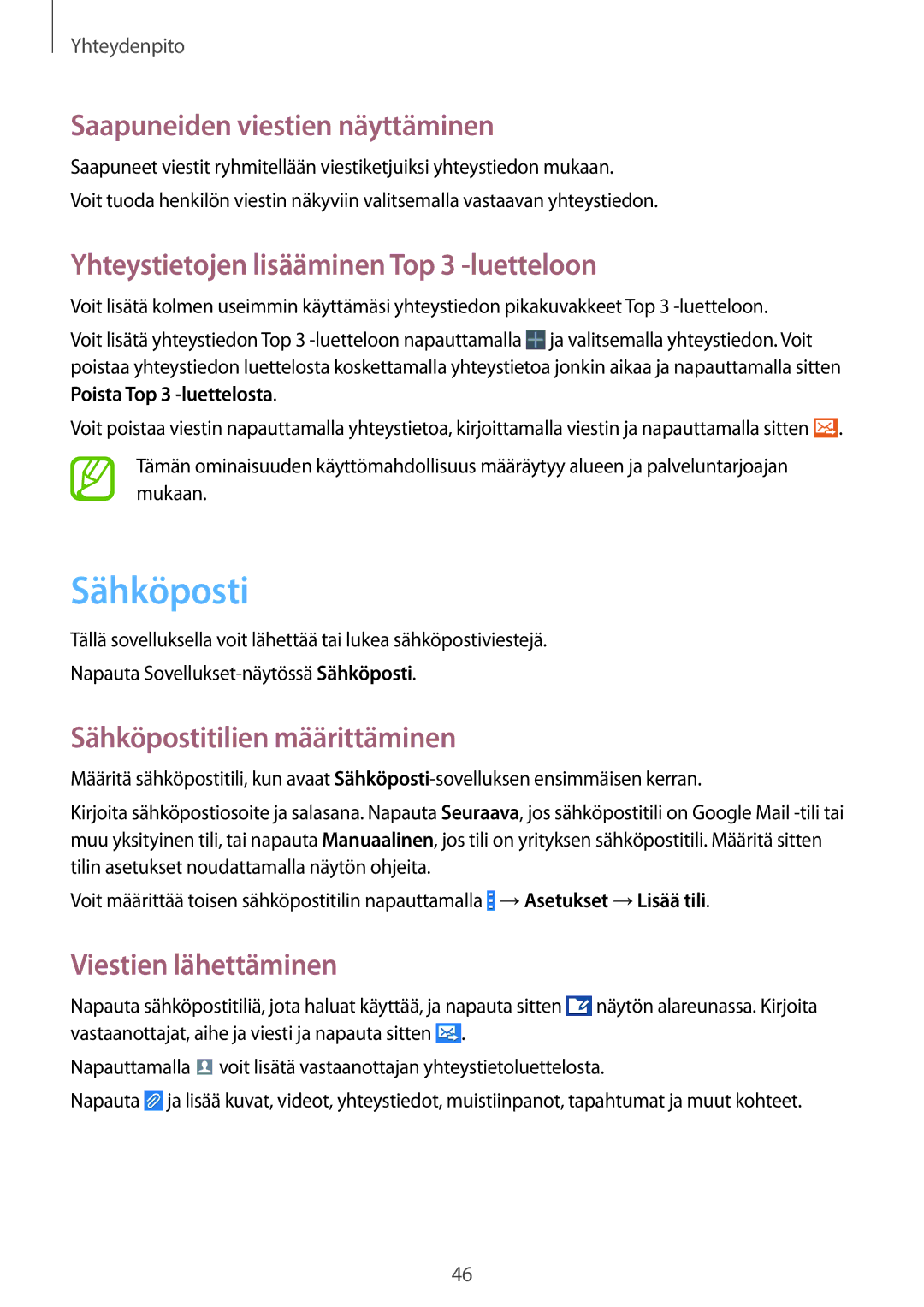 Samsung SM-G310HZBNNEE manual Sähköposti, Saapuneiden viestien näyttäminen, Yhteystietojen lisääminen Top 3 -luetteloon 