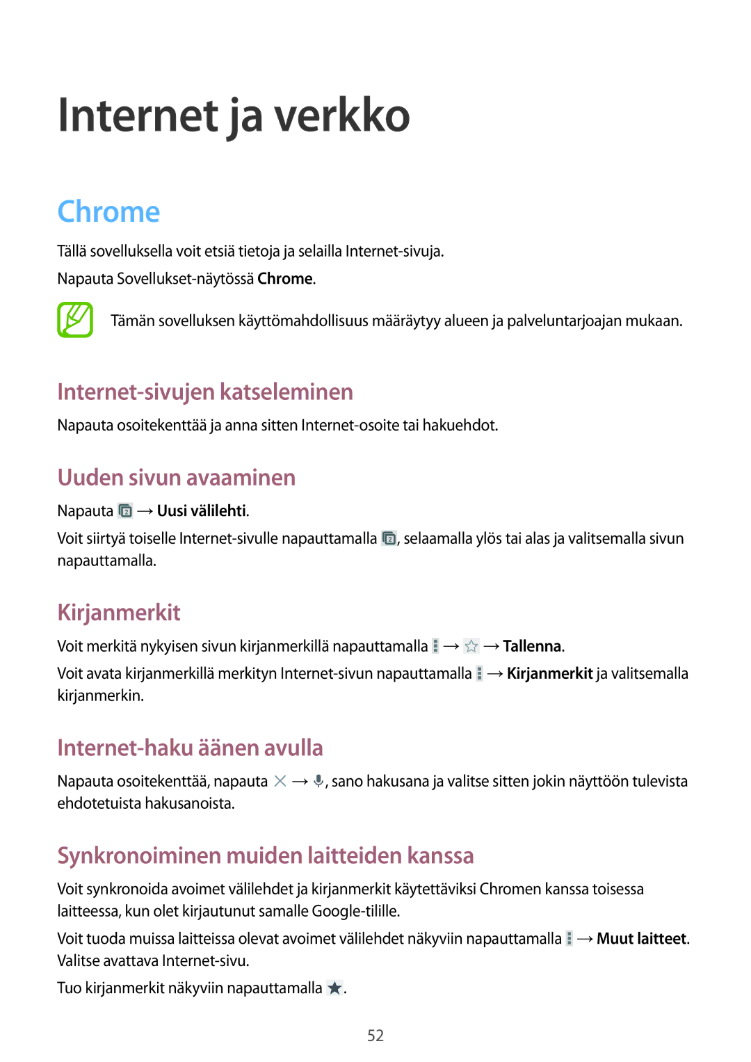 Samsung SM-G310HZBNNEE, SM-G310HZANNEE, SM-G310HZWNNEE manual Internet ja verkko, Chrome 