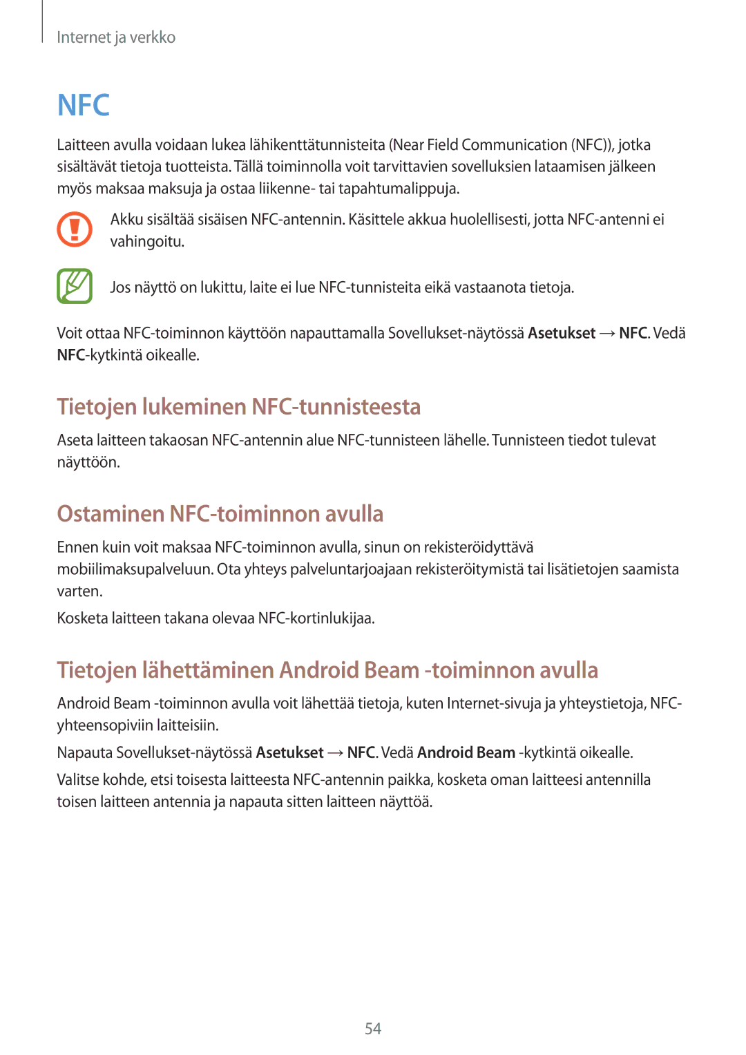 Samsung SM-G310HZANNEE, SM-G310HZBNNEE, SM-G310HZWNNEE Tietojen lukeminen NFC-tunnisteesta, Ostaminen NFC-toiminnon avulla 