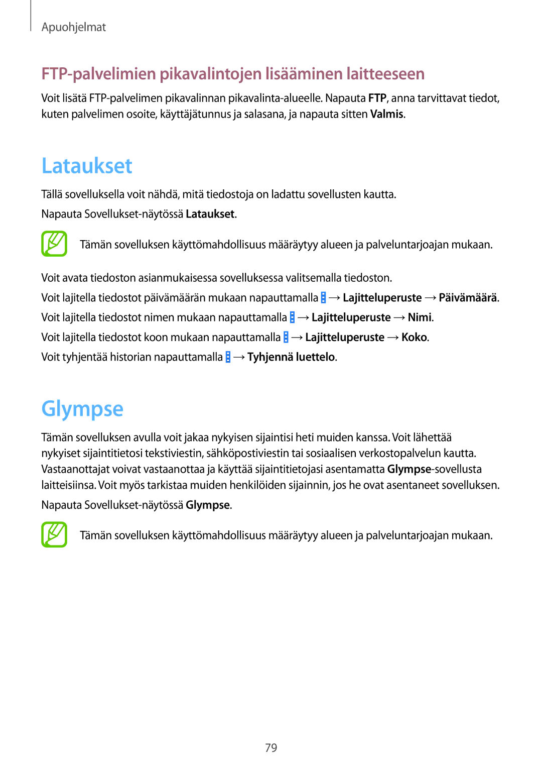 Samsung SM-G310HZBNNEE, SM-G310HZANNEE manual Lataukset, Glympse, FTP-palvelimien pikavalintojen lisääminen laitteeseen 