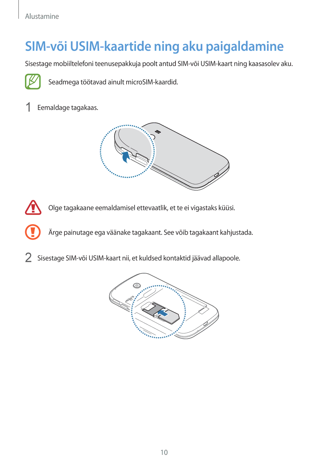 Samsung SM-G310HZANSEB, SM-G310HZWNSEB manual SIM-või USIM-kaartide ning aku paigaldamine 