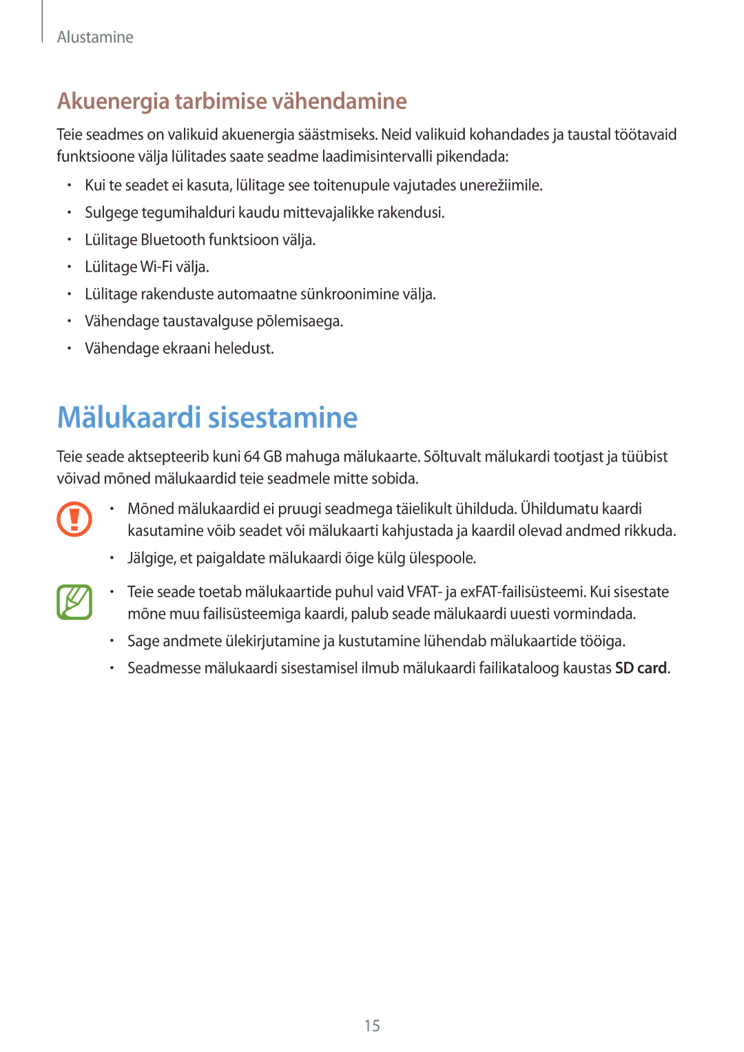 Samsung SM-G310HZWNSEB, SM-G310HZANSEB manual Mälukaardi sisestamine, Akuenergia tarbimise vähendamine 