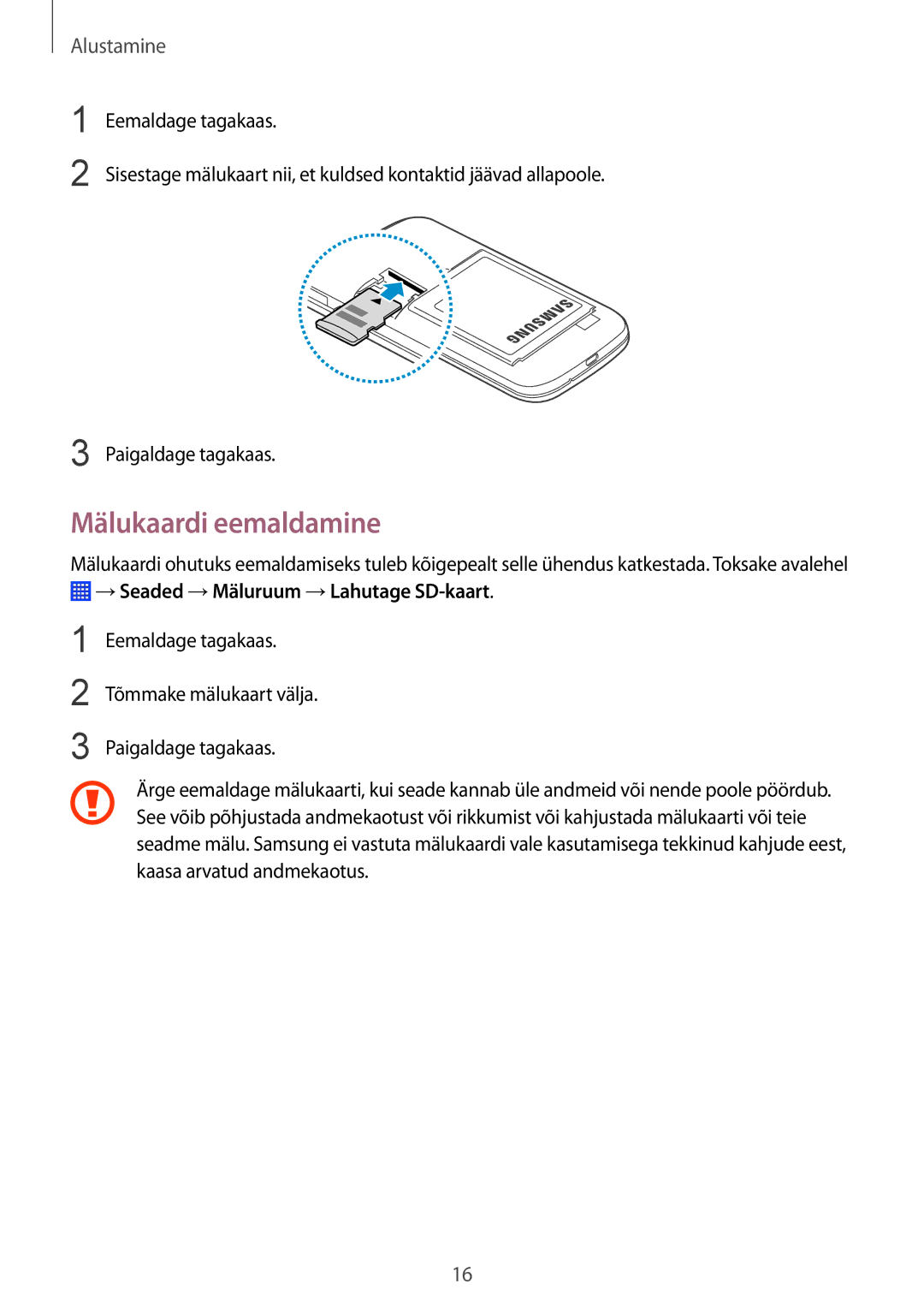 Samsung SM-G310HZANSEB, SM-G310HZWNSEB manual Mälukaardi eemaldamine, →Seaded →Mäluruum →Lahutage SD-kaart 