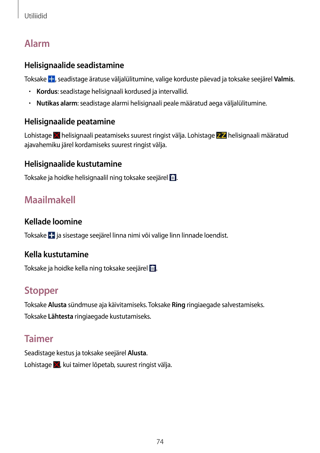 Samsung SM-G310HZANSEB, SM-G310HZWNSEB manual Alarm, Maailmakell, Stopper, Taimer 