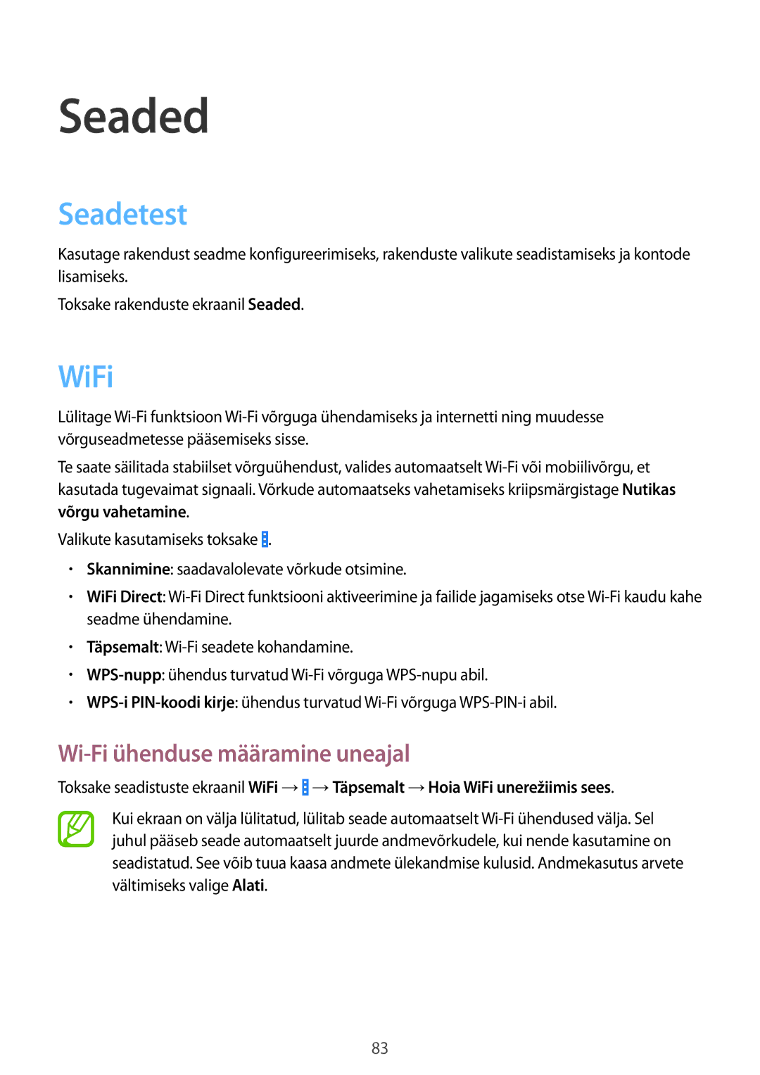 Samsung SM-G310HZWNSEB, SM-G310HZANSEB manual Seaded, Seadetest, WiFi, Wi-Fi ühenduse määramine uneajal 