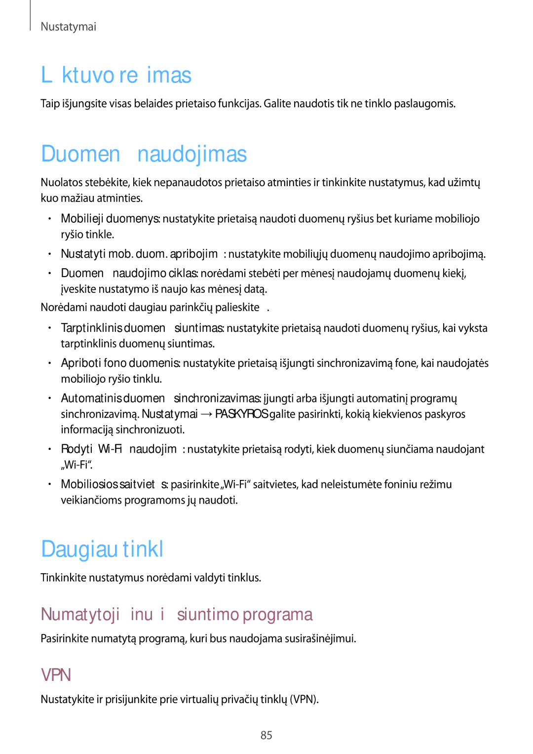 Samsung SM-G310HZWNSEB manual Lėktuvo režimas, Duomenų naudojimas, Daugiau tinklų, Numatytoji žinučių siuntimo programa 