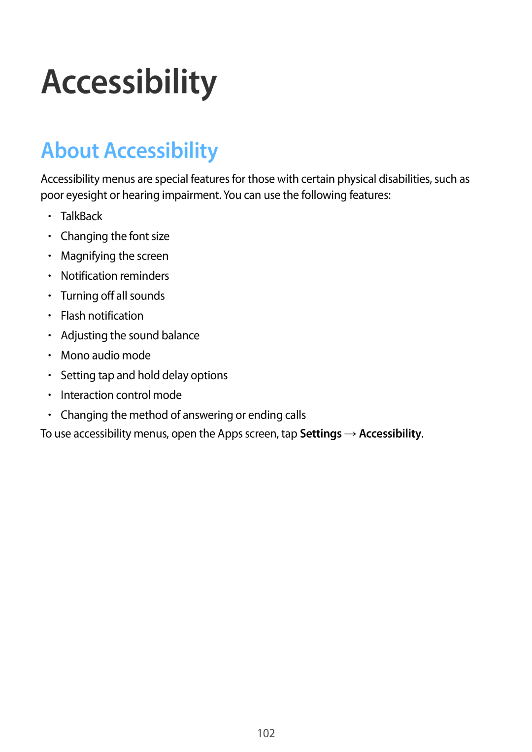 Samsung SM-G313FHAAXSG, SM-G313FHAAKSA, SM-G313FRWAKSA, SM-G313FRWAXSG, SM-G313FMSANEE, SM-G313FRWACEL About Accessibility 