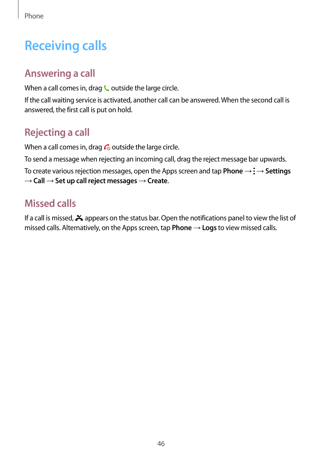 Samsung SM-G313FRWAXSG, SM-G313FHAAKSA, SM-G313FRWAKSA Receiving calls, Answering a call, Rejecting a call, Missed calls 