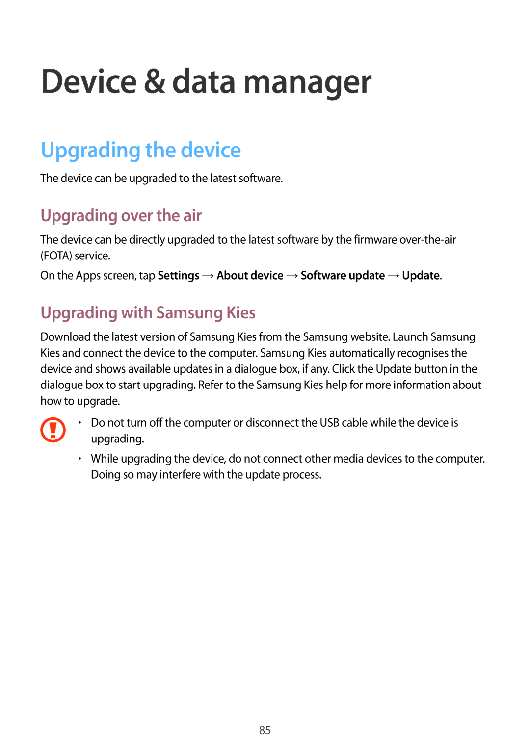 Samsung SM-G313FRWAILO Device & data manager, Upgrading the device, Upgrading over the air, Upgrading with Samsung Kies 