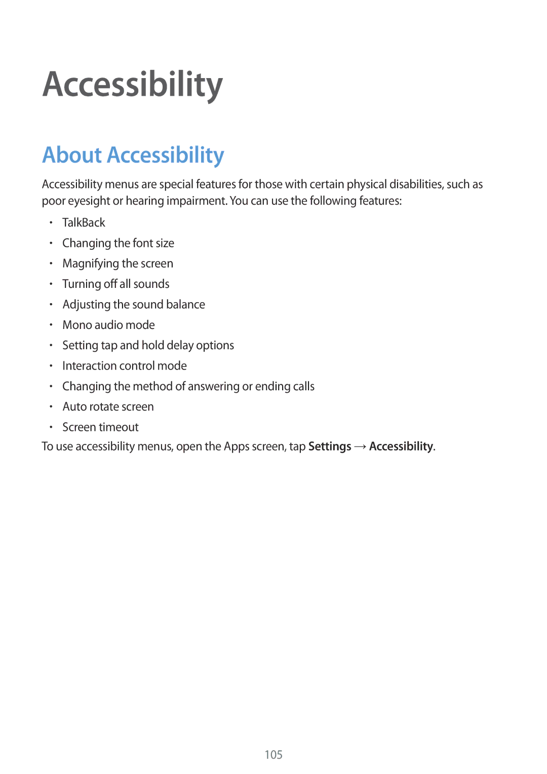 Samsung SM-G313HHAHPAK, SM-G313HHAHEGY, SM-G313HRWBTUN, SM-G313HRWHBTC, SM-G313HRWHCAC, SM-G313HHAHKSA About Accessibility 