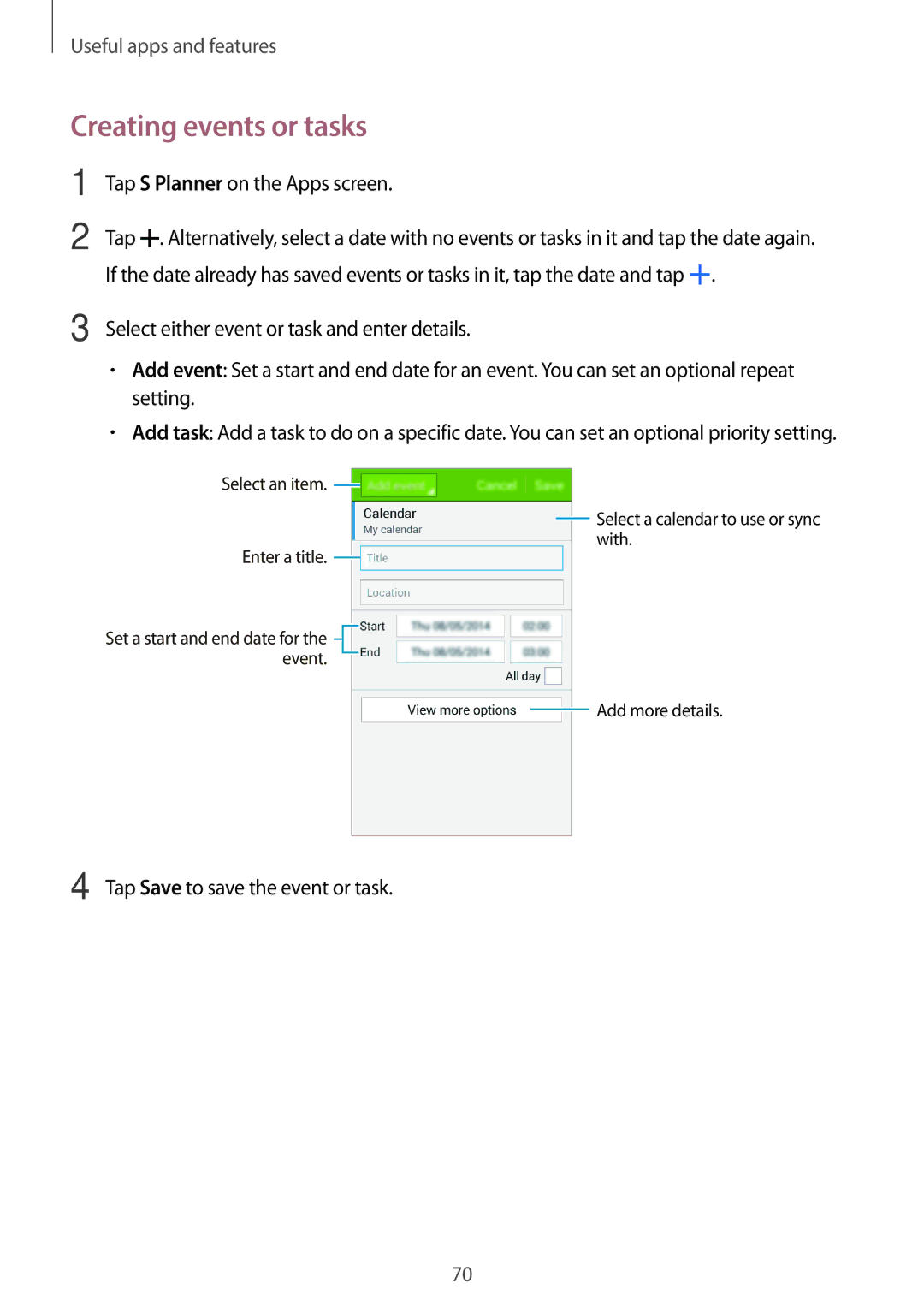 Samsung SM-G313HHAHVVT, SM-G313HHAHEGY, SM-G313HRWBTUN manual Creating events or tasks, Tap Save to save the event or task 