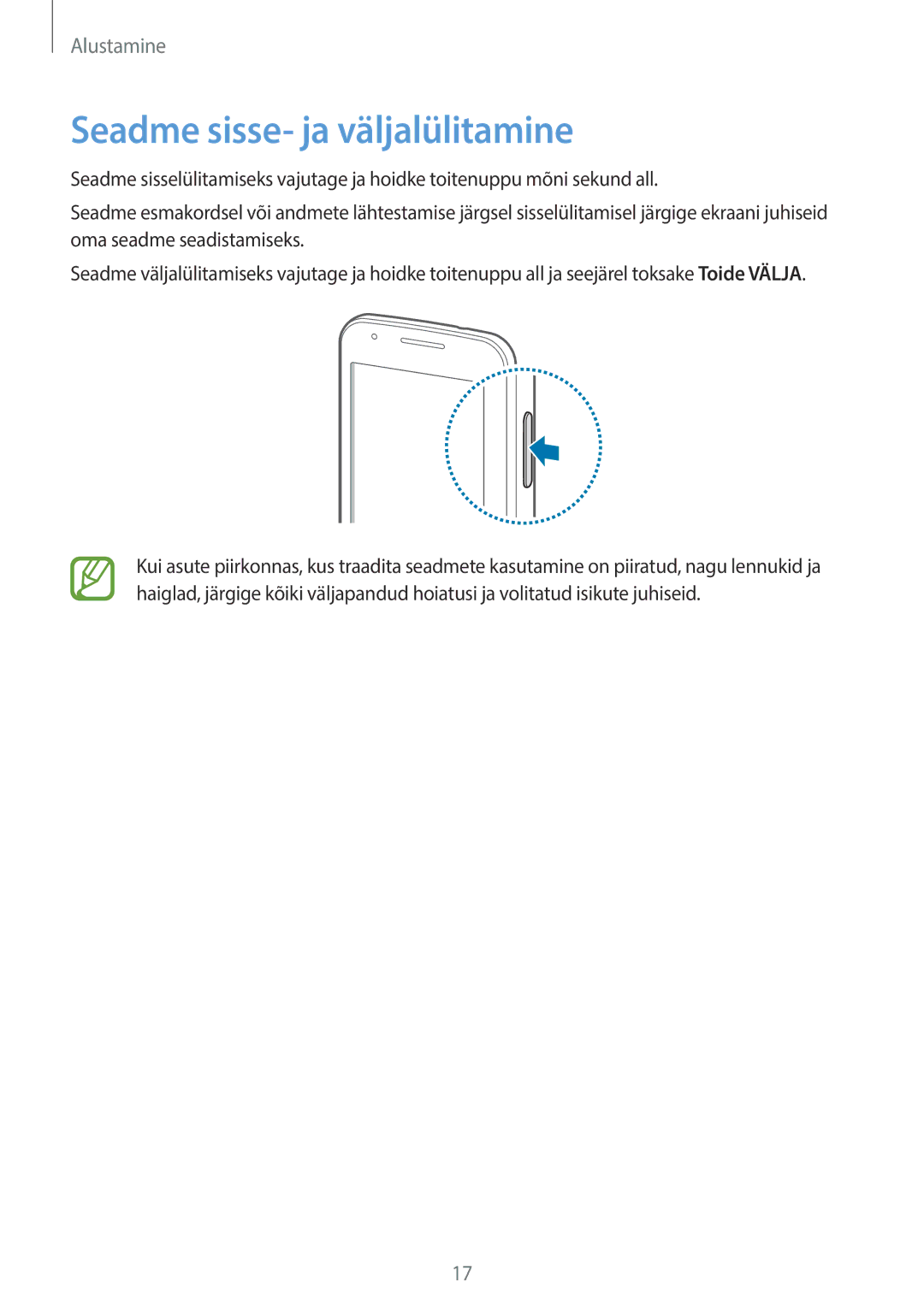 Samsung SM-G313HRWHSEB, SM-G313HHAHSEB manual Seadme sisse- ja väljalülitamine 