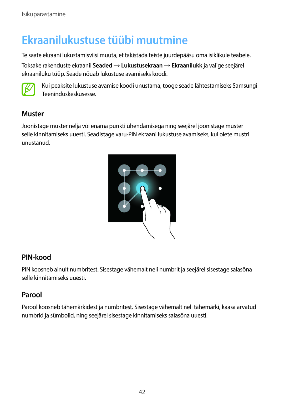 Samsung SM-G313HHAHSEB, SM-G313HRWHSEB manual Ekraanilukustuse tüübi muutmine, Muster, PIN-kood, Parool 