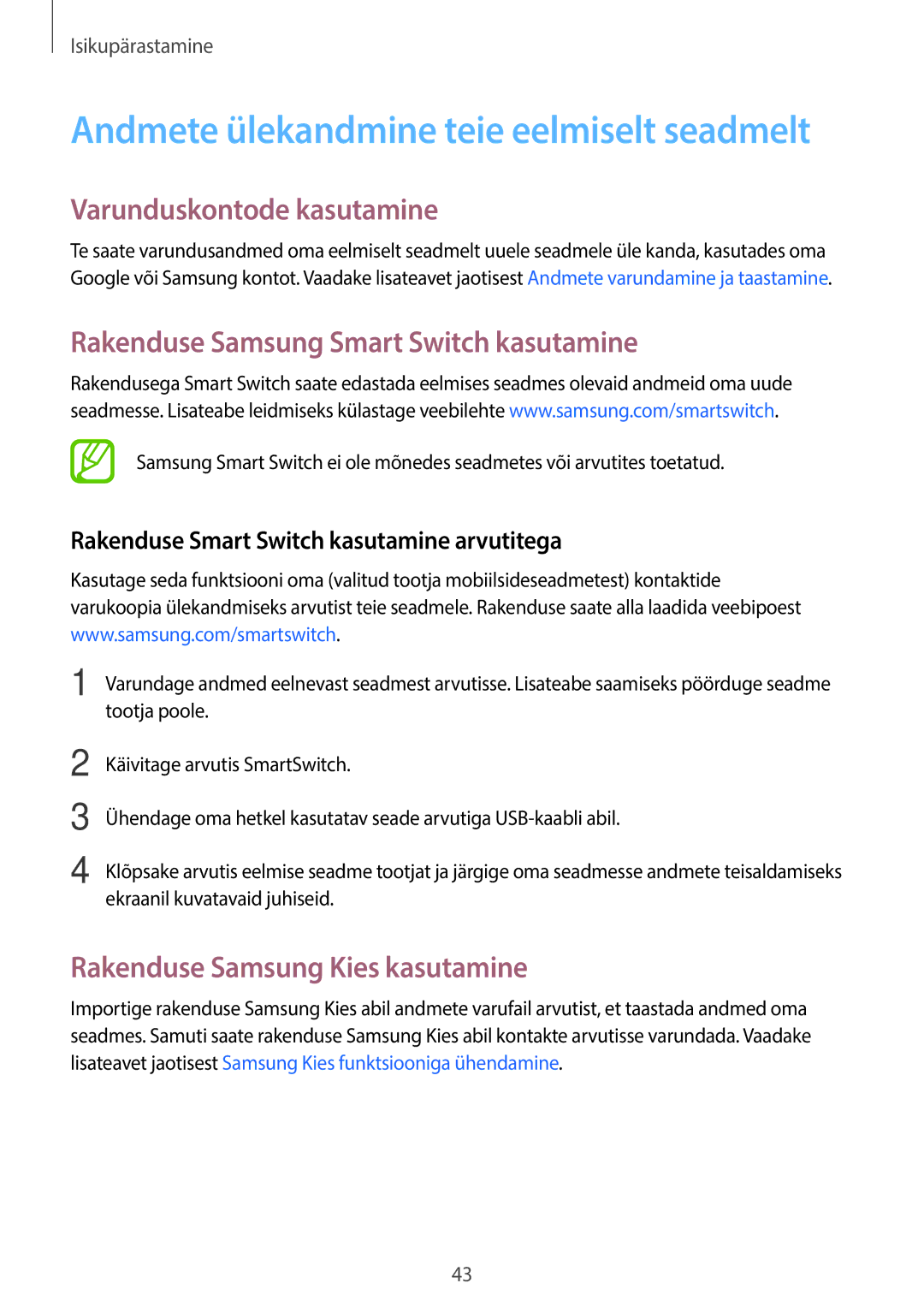 Samsung SM-G313HRWHSEB, SM-G313HHAHSEB manual Varunduskontode kasutamine, Rakenduse Samsung Smart Switch kasutamine 