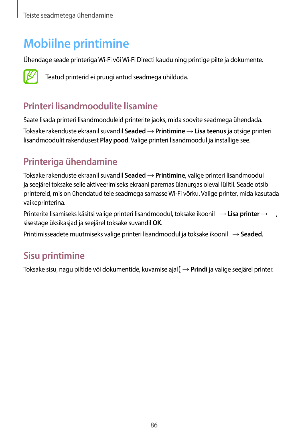 Samsung SM-G313HHAHSEB Mobiilne printimine, Printeri lisandmoodulite lisamine, Printeriga ühendamine, Sisu printimine 